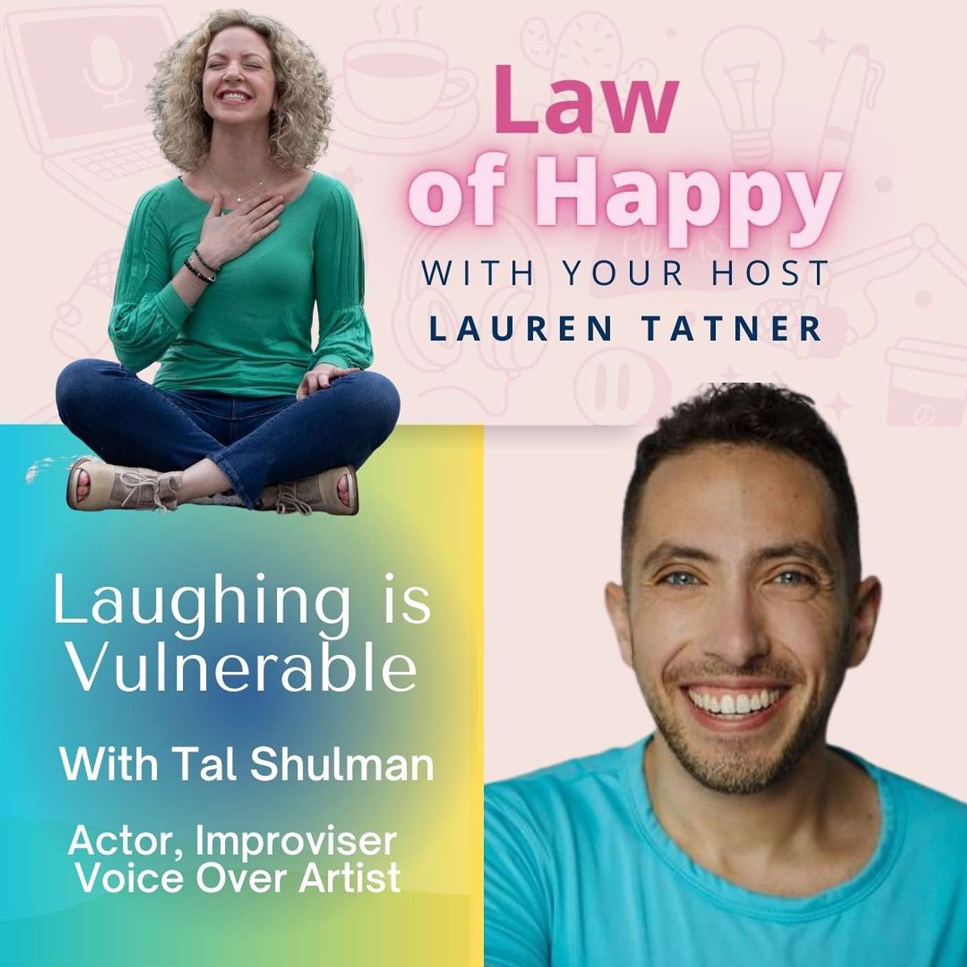 Law of Happy with Lauren Tatner