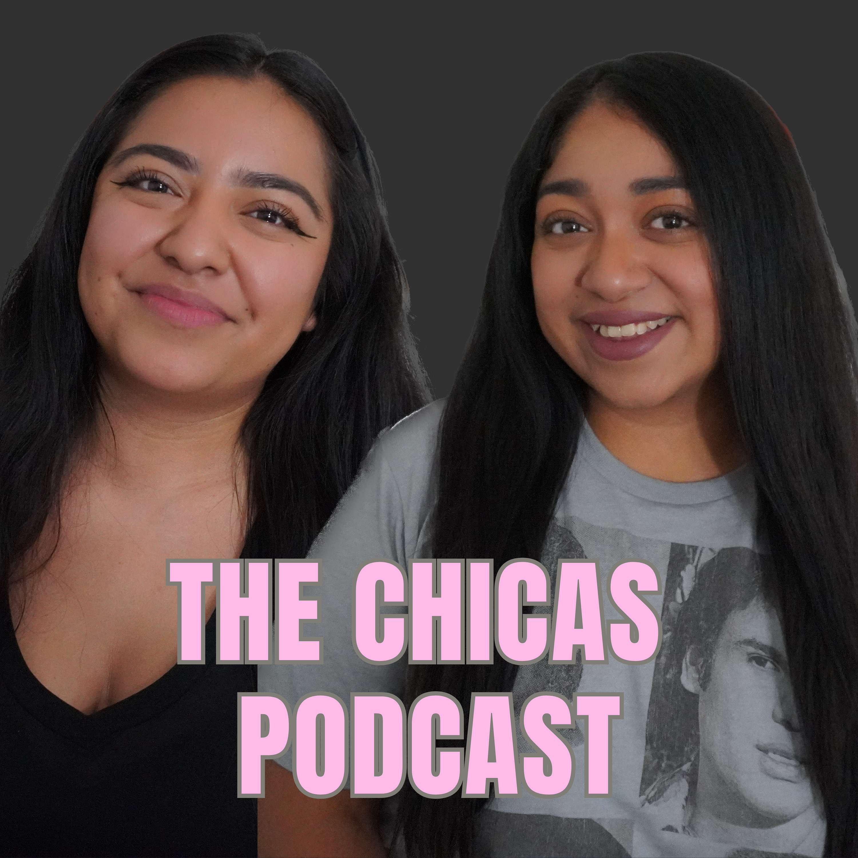 The Chicas Podcast podcast artwork