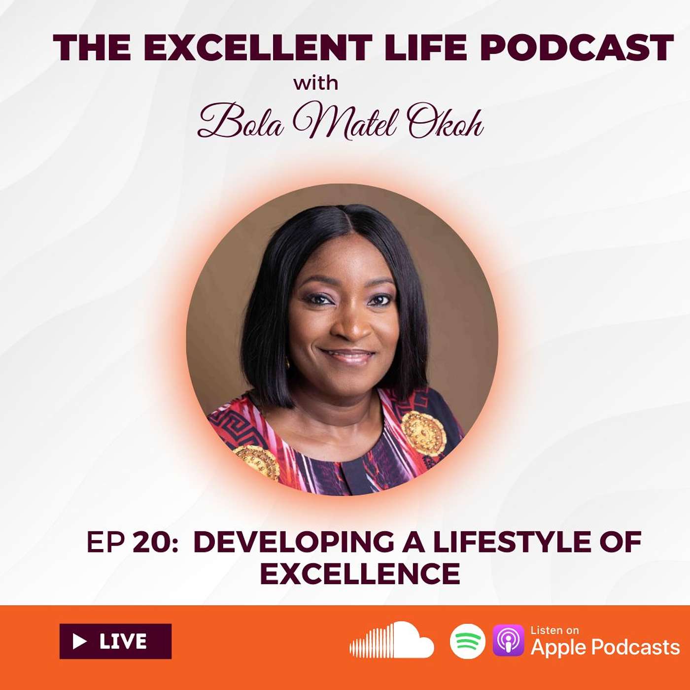 The Excellent Life Podcast