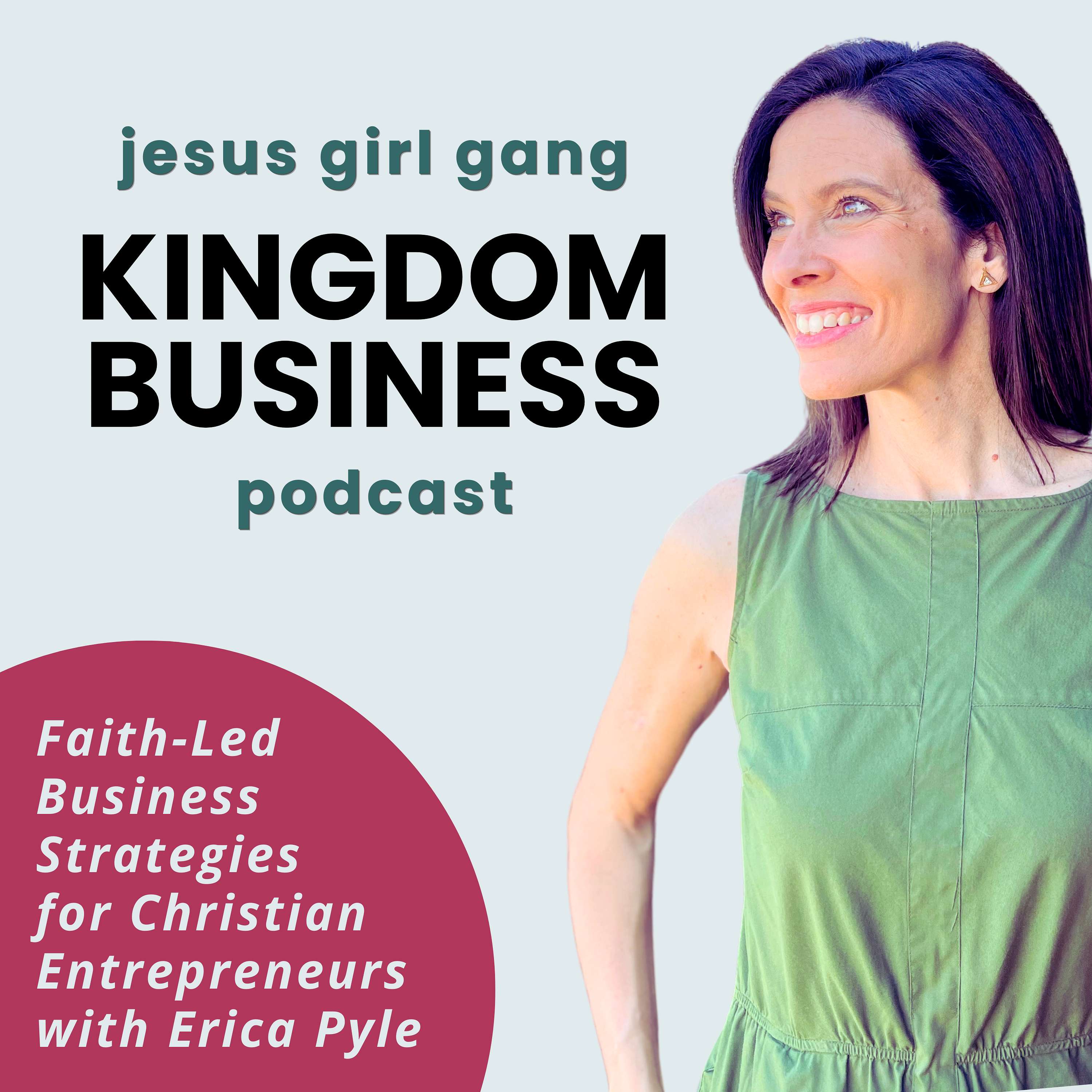 Jesus Girl Gang Kingdom Business Podcast | Faith-Led Strategies for Christian Entrepreneurs