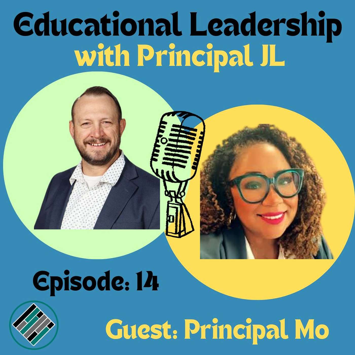 Episode 14: From the Classroom to Princfluencer: The Principal Mo Story!