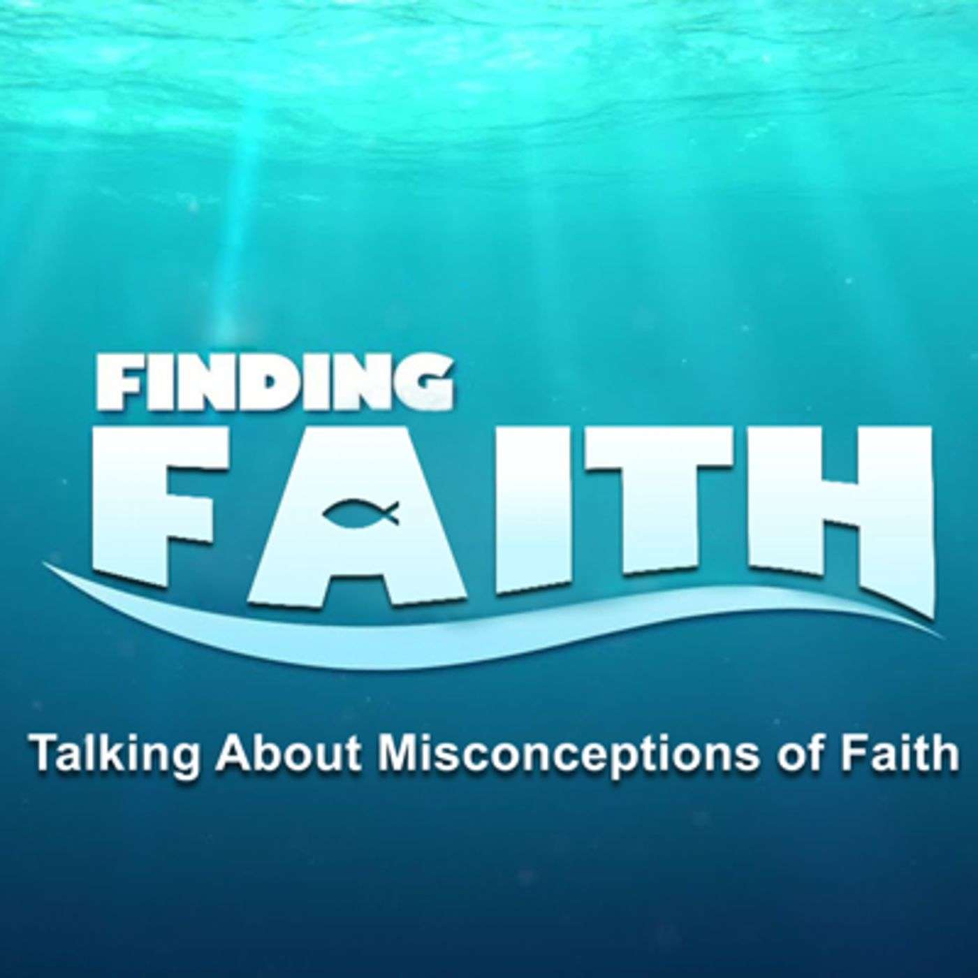 Finding Faith: God Helps Those Who Help Themselves