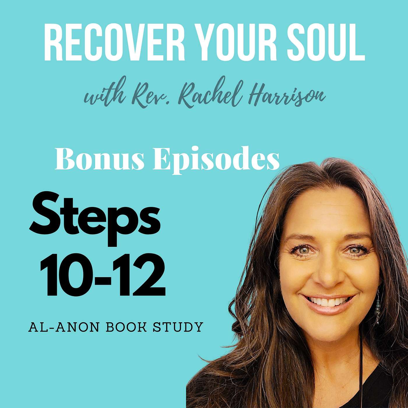 Al-Anon Book Study - Steps Ten to Twelve - Discipline, Awareness & Service episode artwork