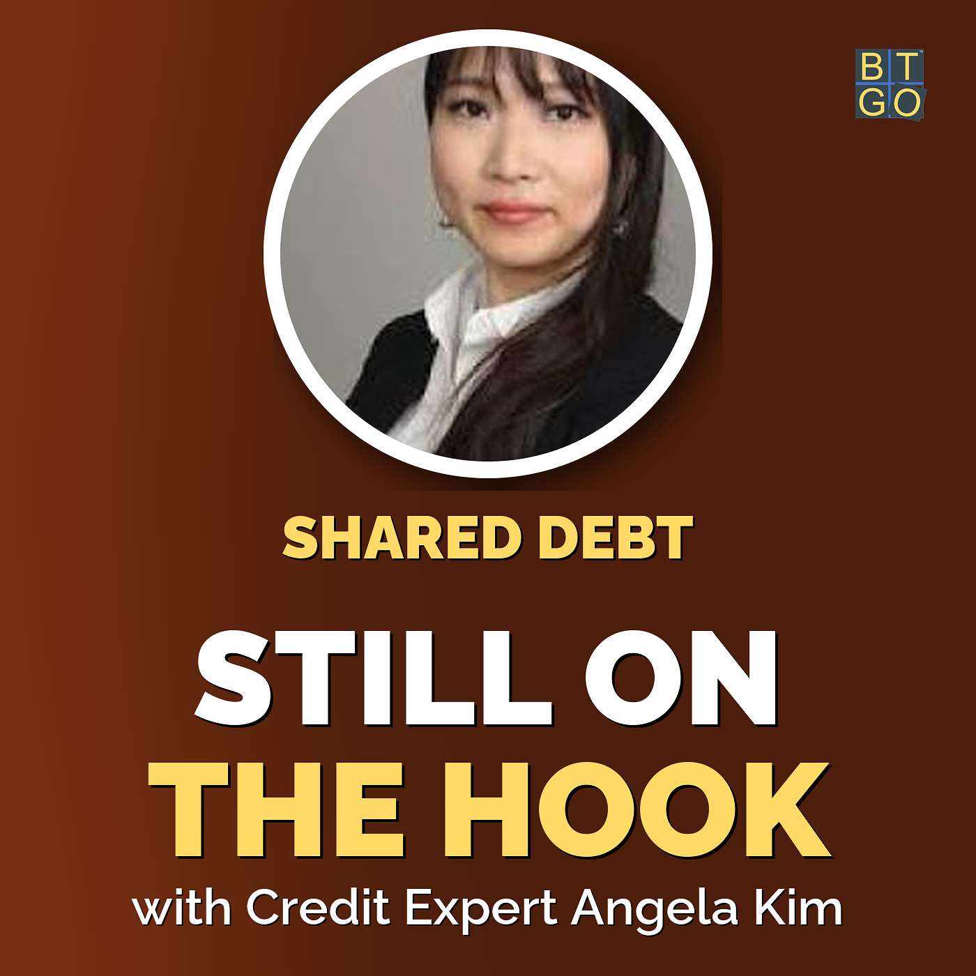 Angela Kim: Protecting Your Credit and Student Loans in Divorce episode artwork