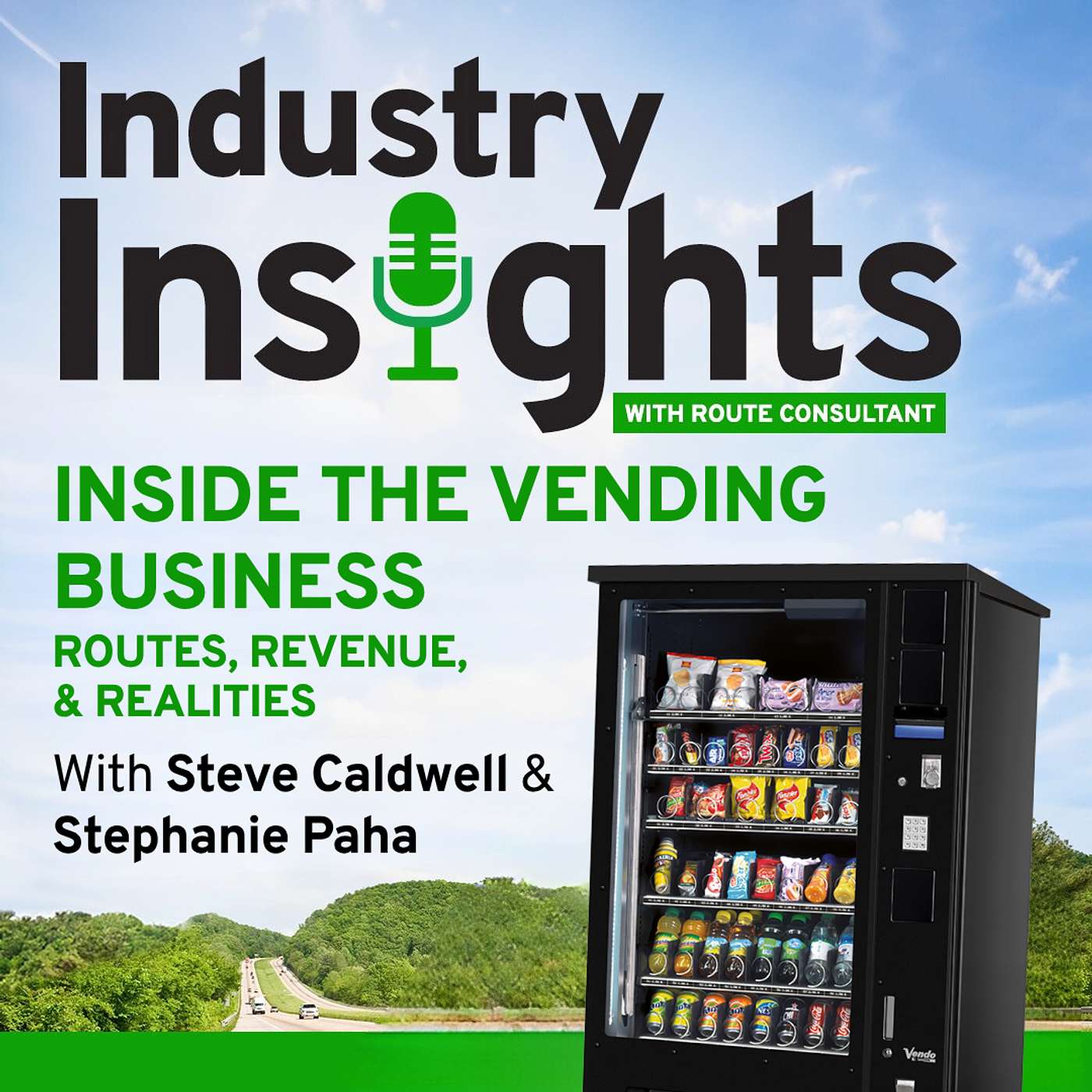 Inside the Vending Business: Routes, Revenue, and Realities episode artwork