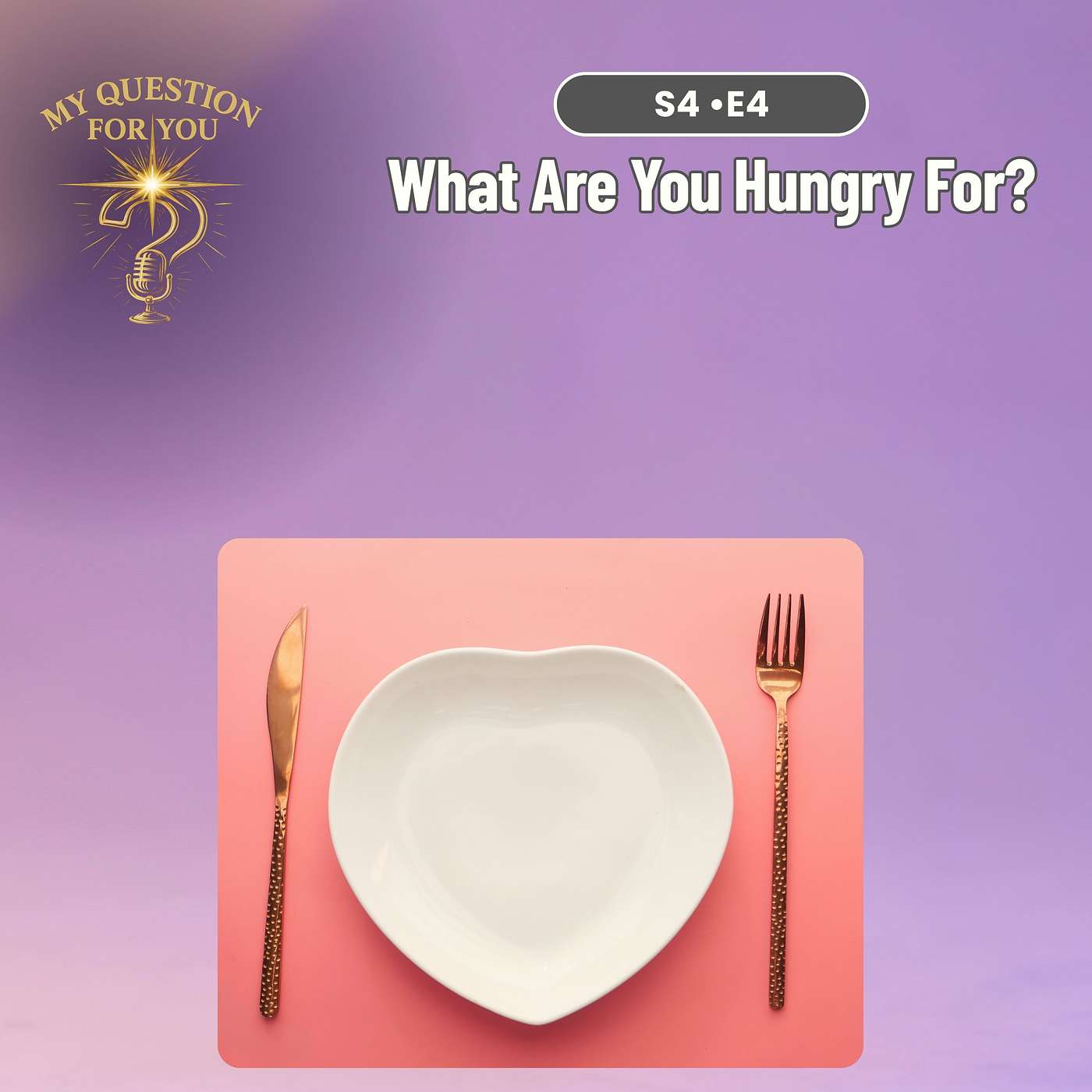 What Are You Hungry For?