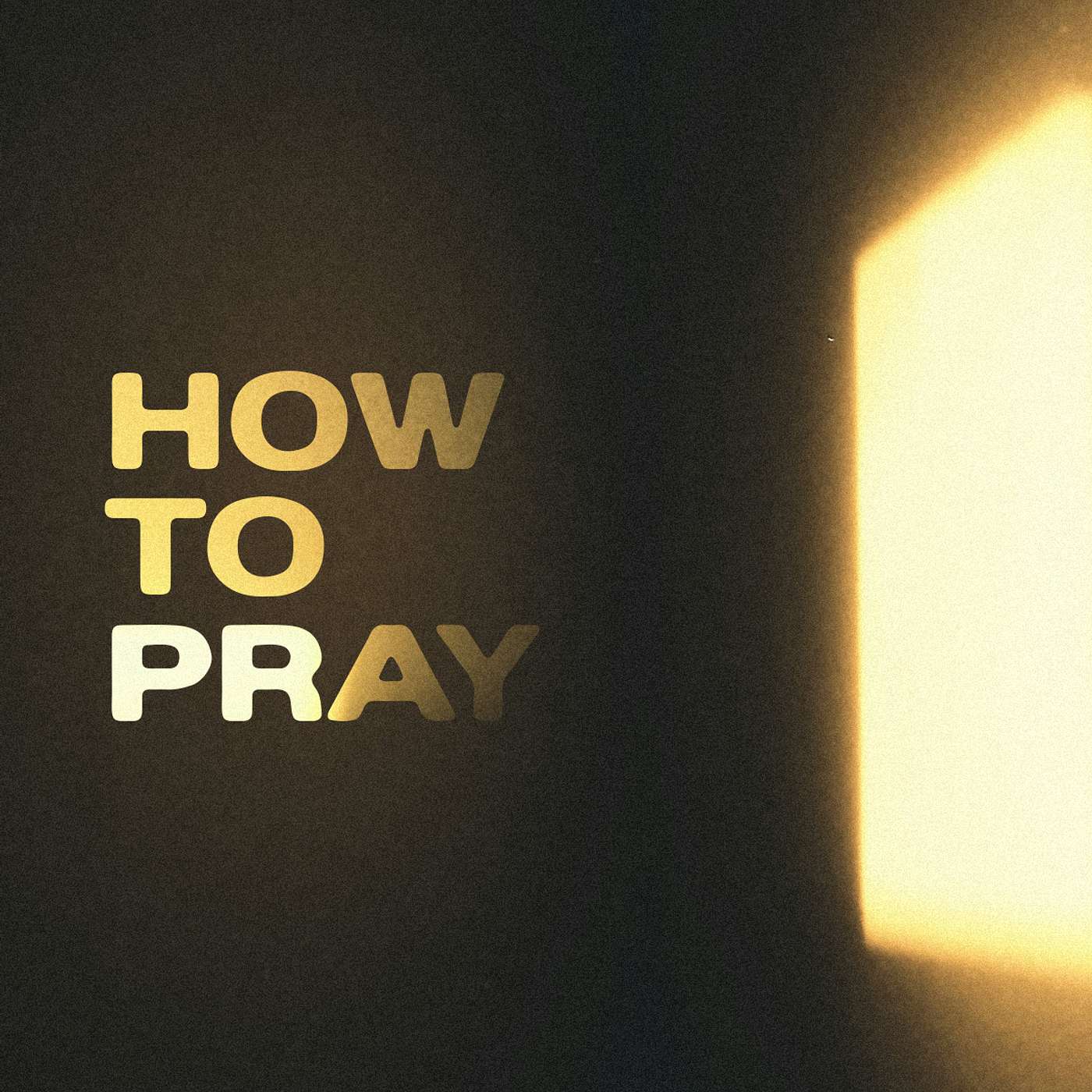 How To Pray - 3. Confession episode artwork