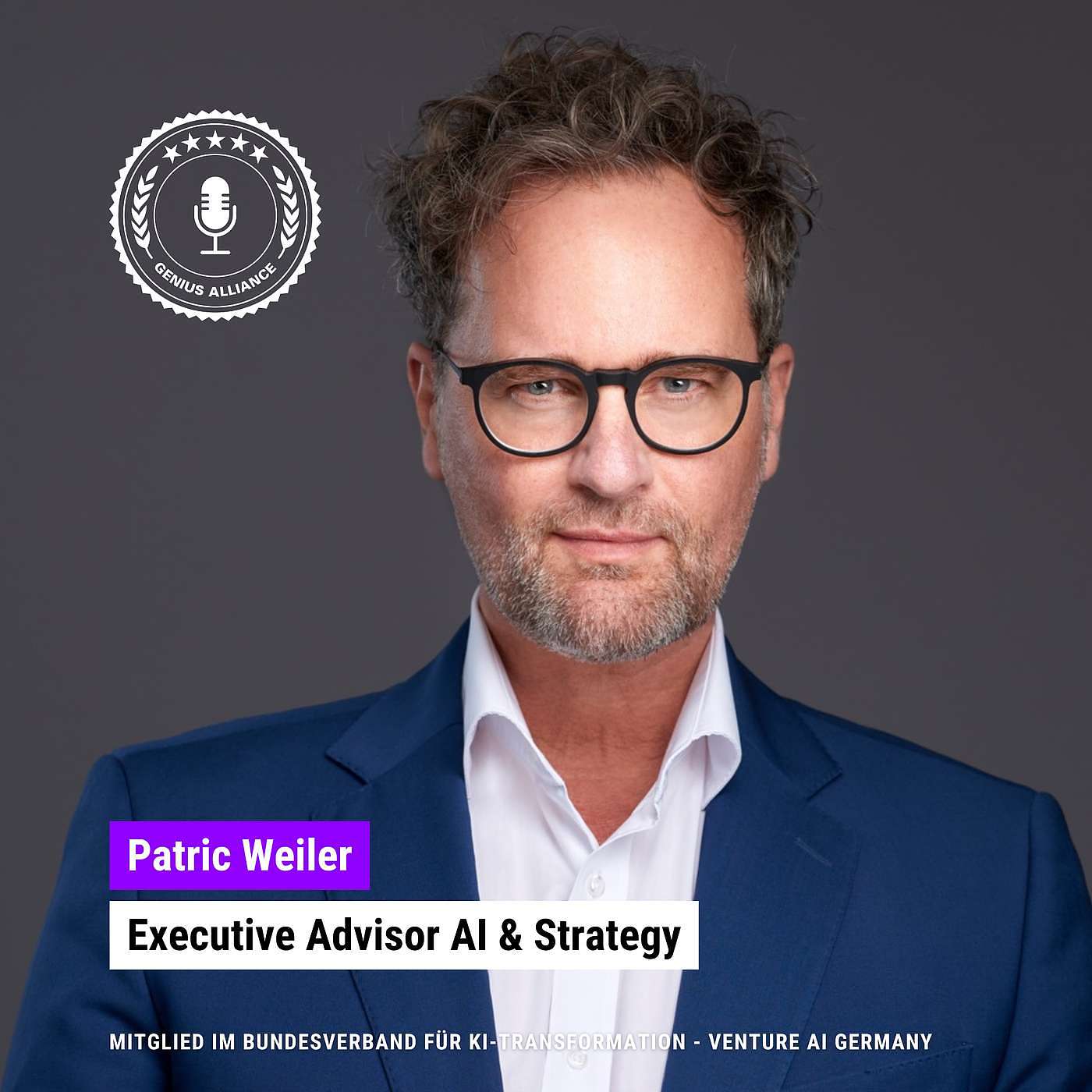 #1242 | Patric Weiler - KI-Use-Cases - Die Brücke zwischen Technologie und Geschäftserfolg episode artwork