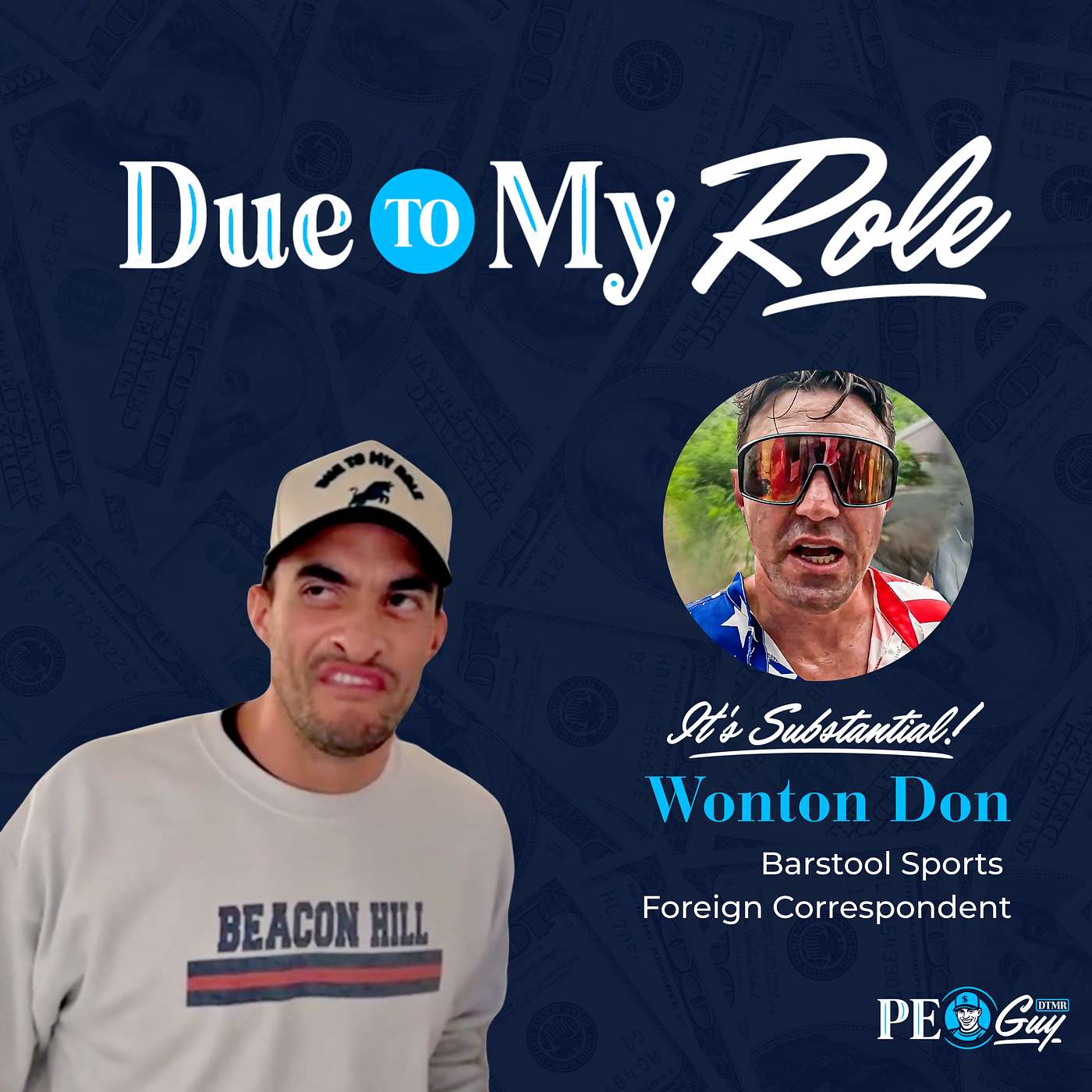 Due To My Role | The Business of Being Everywhere with Wonton Don of Barstool Sports | EP 008 Due To My Role | The Business of Being Everywhere with Wonton Don of Barstool Sports | EP 008