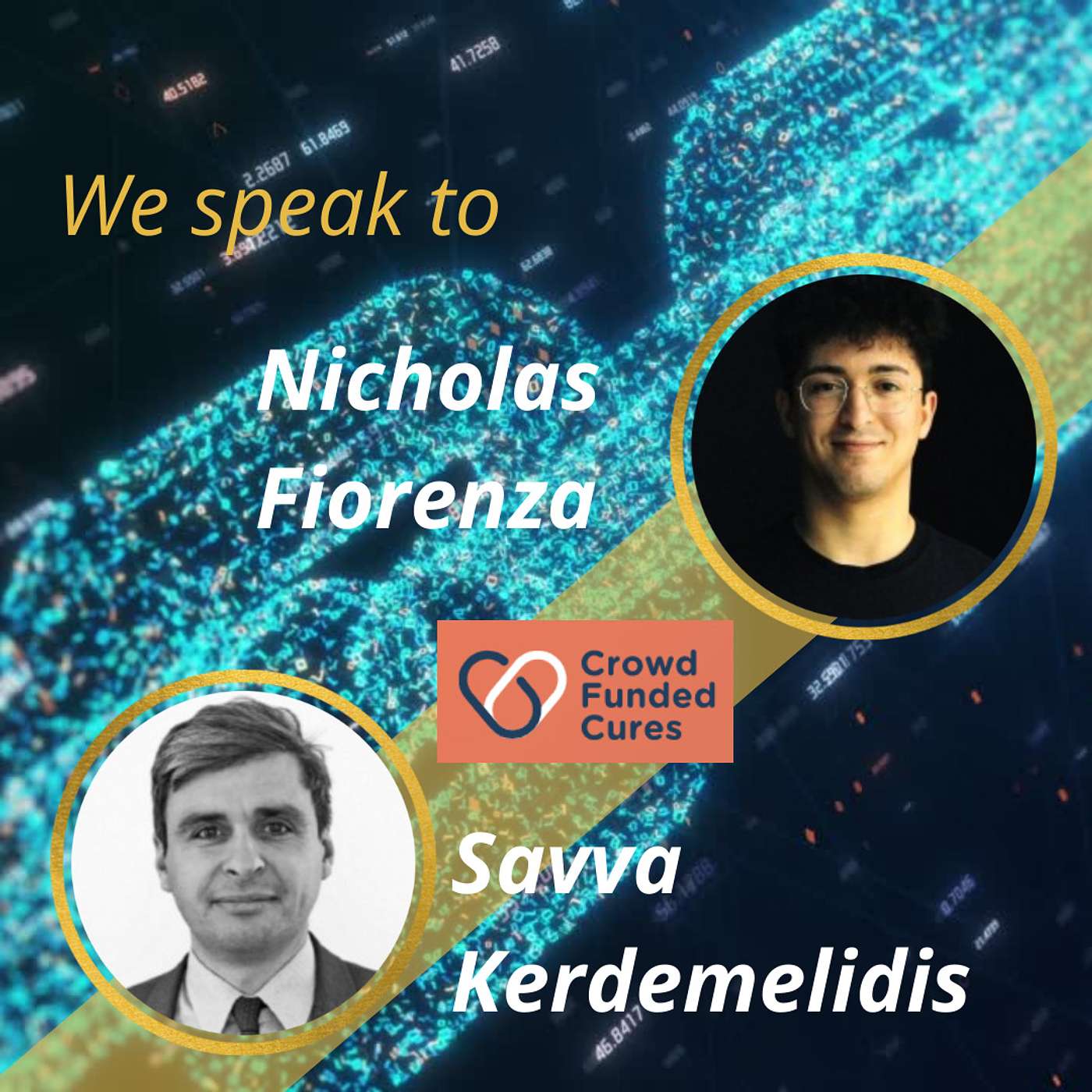 Savva Kerdemelidis and Nicholas Fiorenza: Applying crypto to fund clinical research