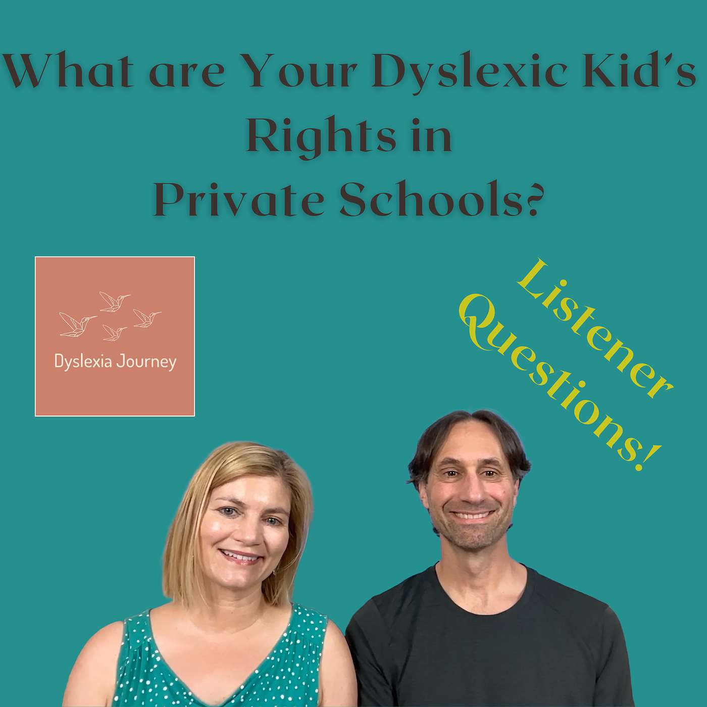 Listener Questions: What Rights Does My Dyslexic Kid Have in Private School?