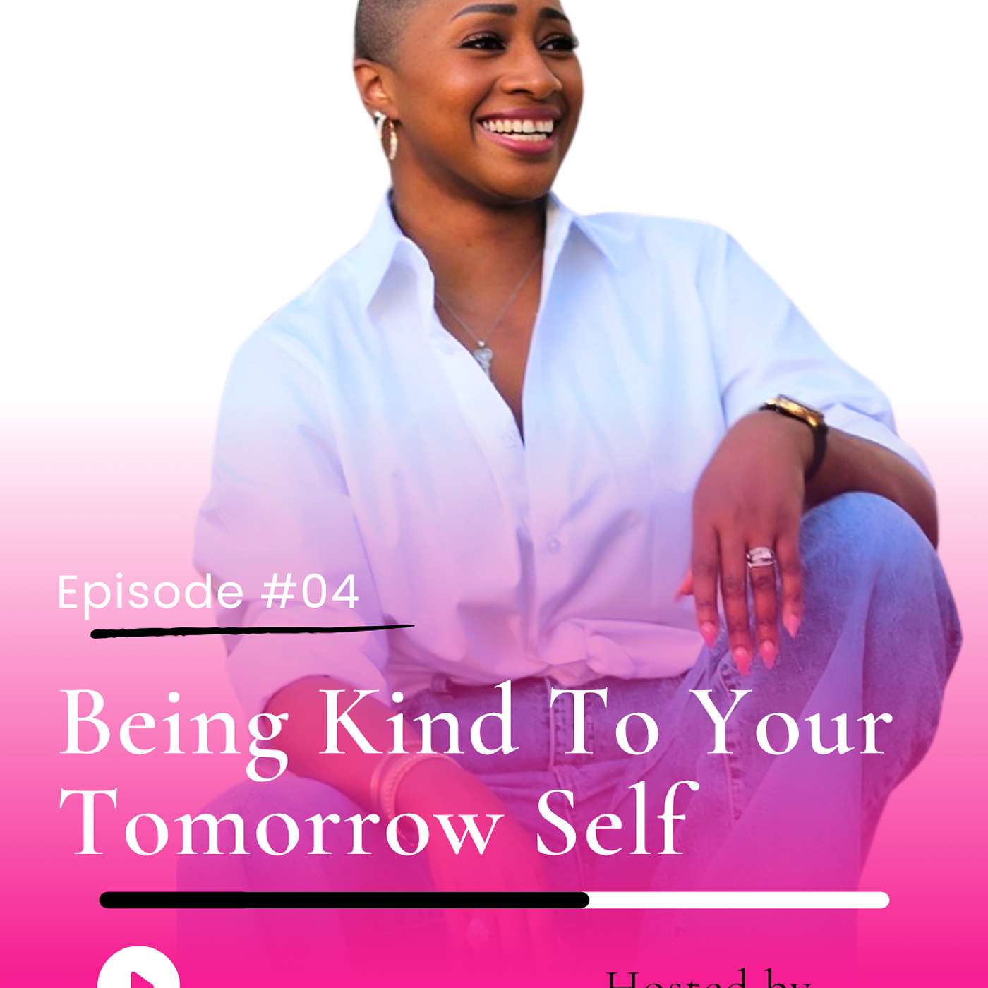 Being Kind To Your Tomorrow Self