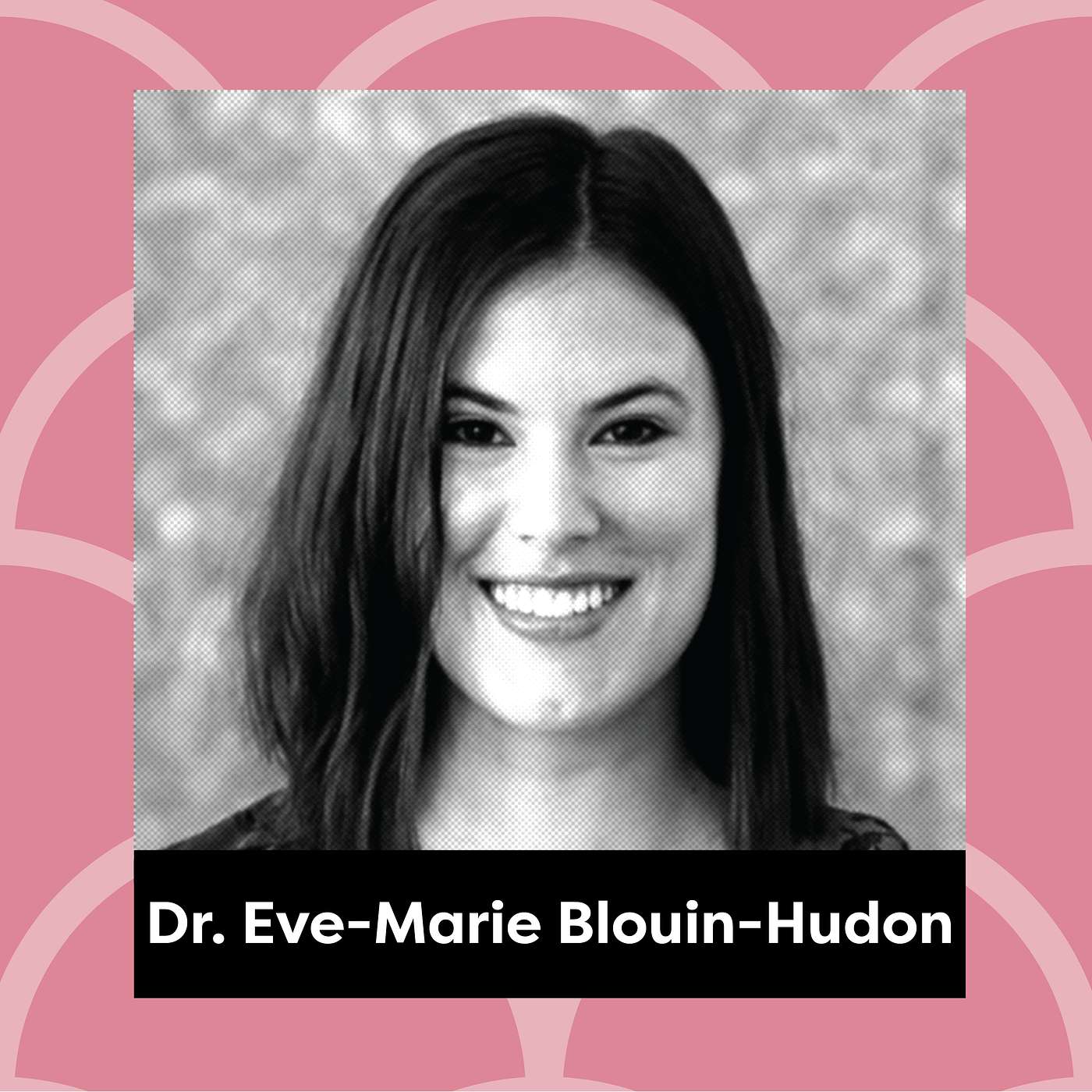 Ep. 156: Dr. Eve-Marie Blouin-Hudon - Empathic Concern for the Future-Self