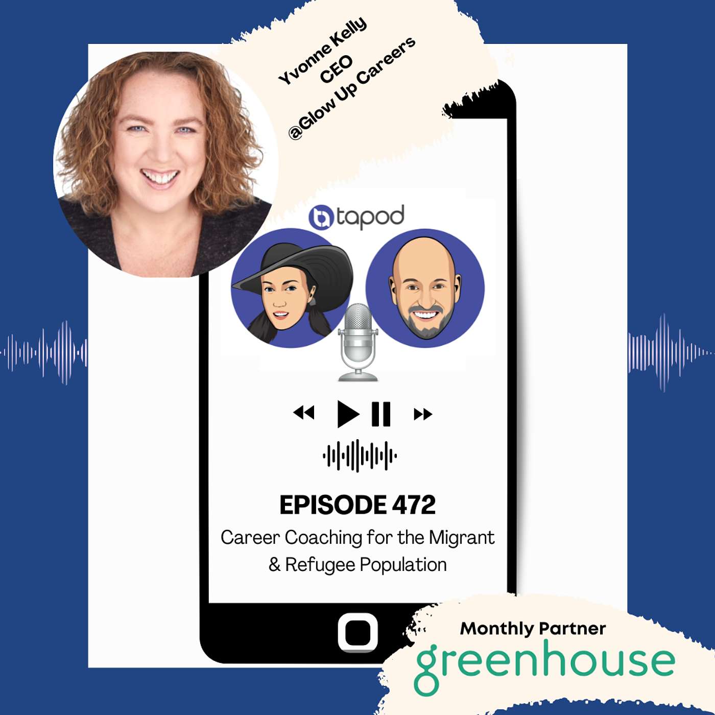 Episode 472 - Career Coaching for the Migrant & Refugee Population with Yvonne Kelly