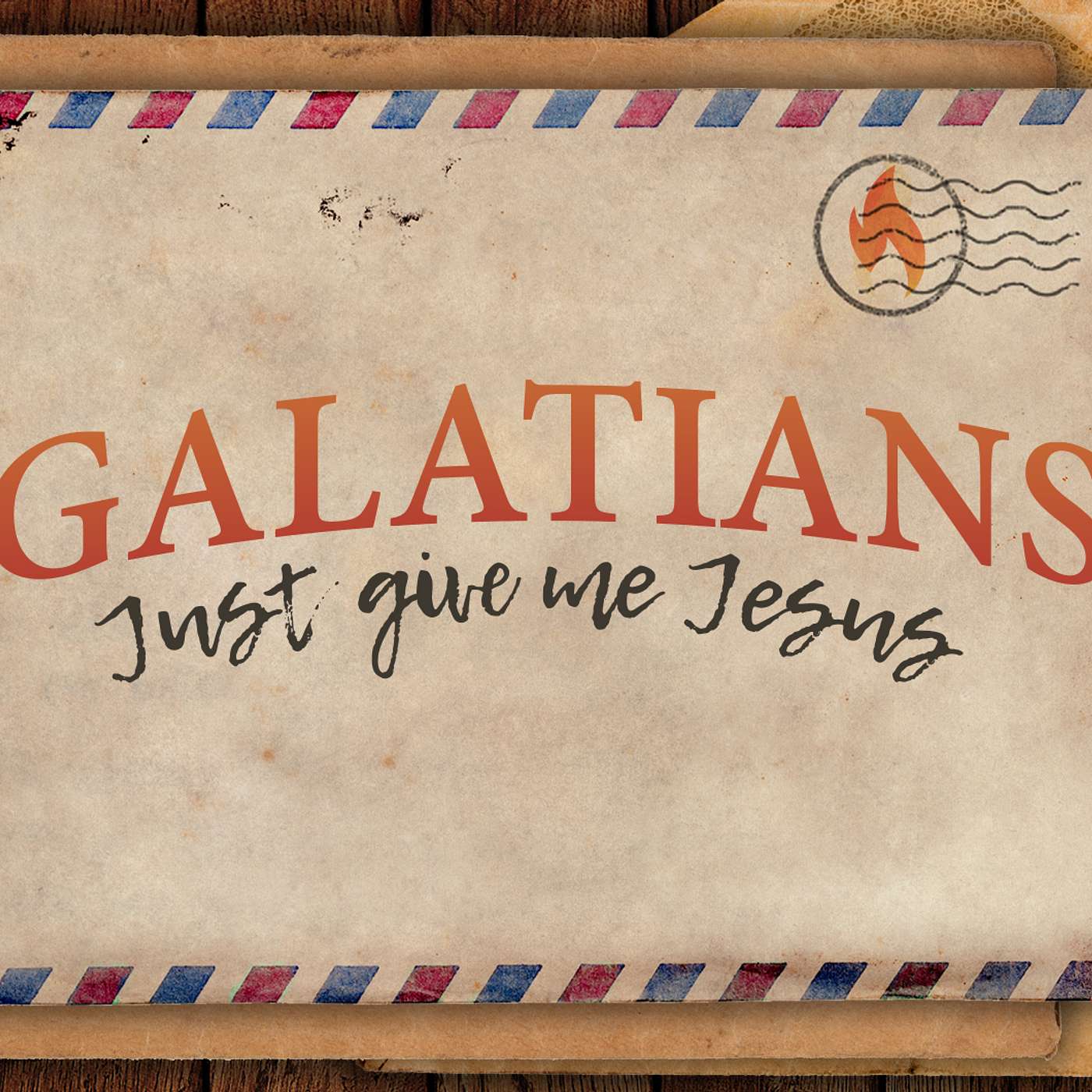 Galatians: Faith Works