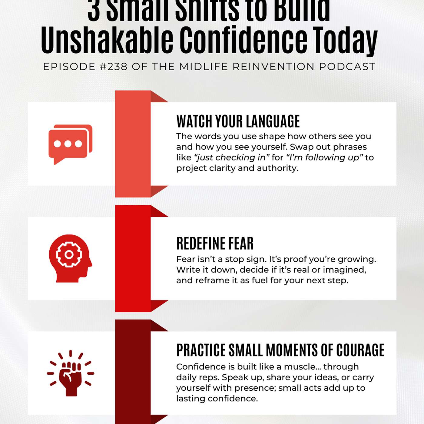 #238: 3 Small Shifts You Can Make Today To Build Unshakable Confidence