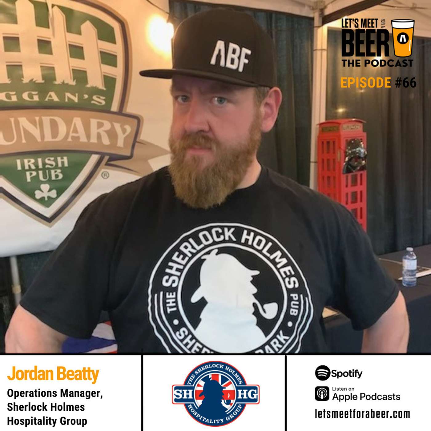 Episode #66 - Jordan Beatty Operations Manager - Sherlock Holmes Hospitality Group