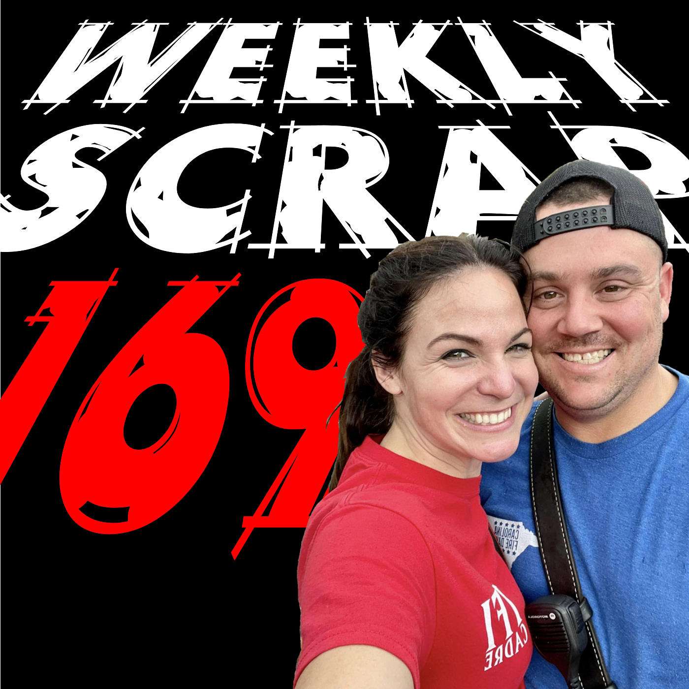 The Weekly Scrap, Firefighter Podcast