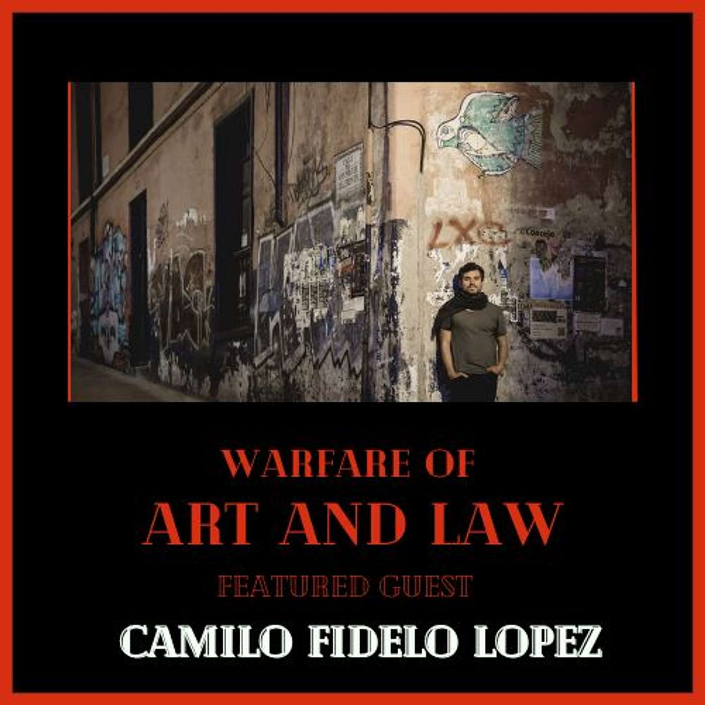 Warfare of Art & Law Podcast