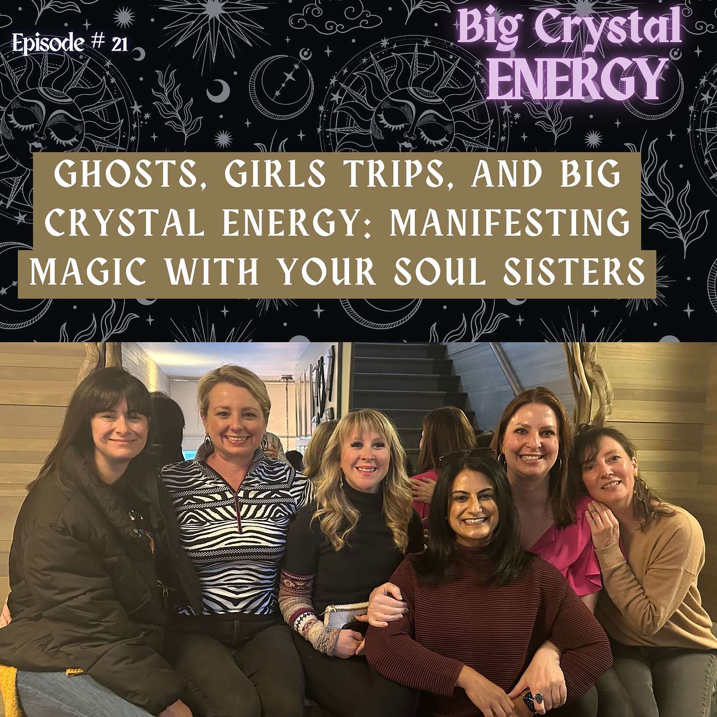 Self-Improvement with Crystals, Curiosities, Magic and Beyond - Big Crystal Energy Podcast with Ashleigh Bodell