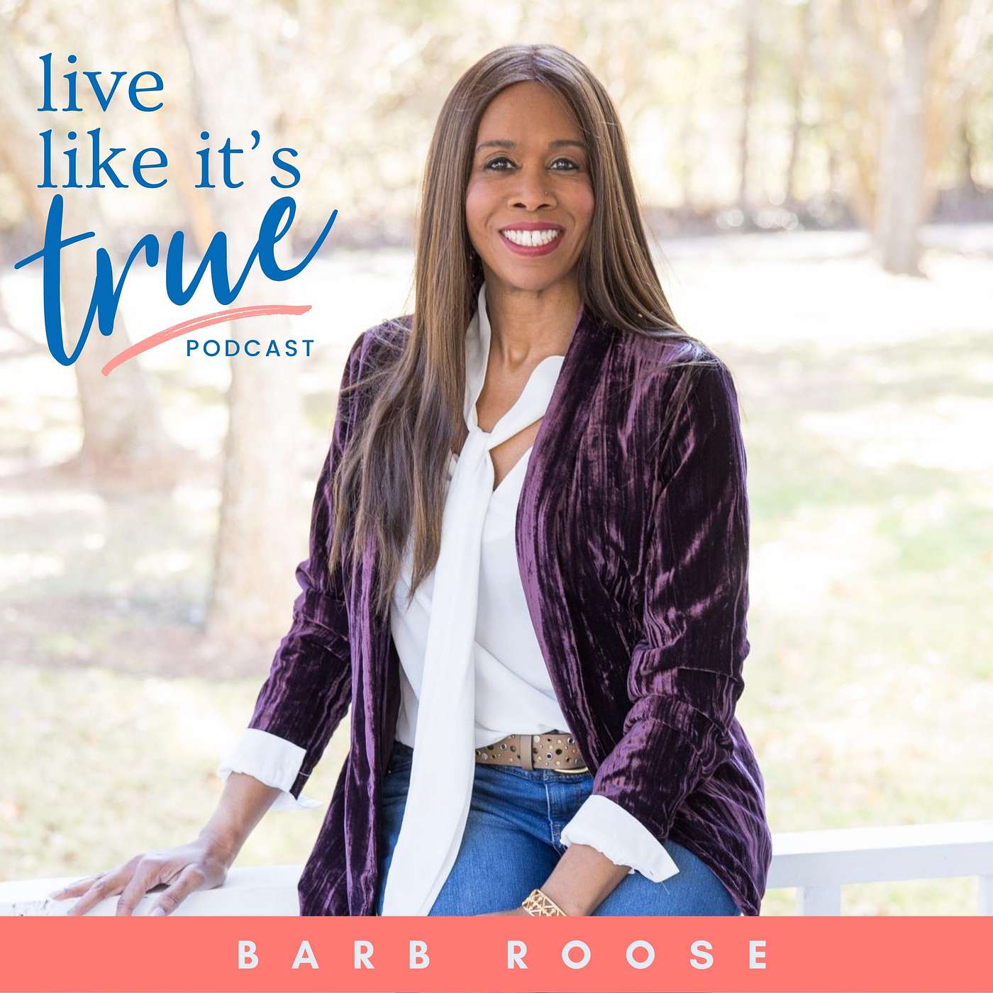 Live Like It\'s True {Bible Podcast}