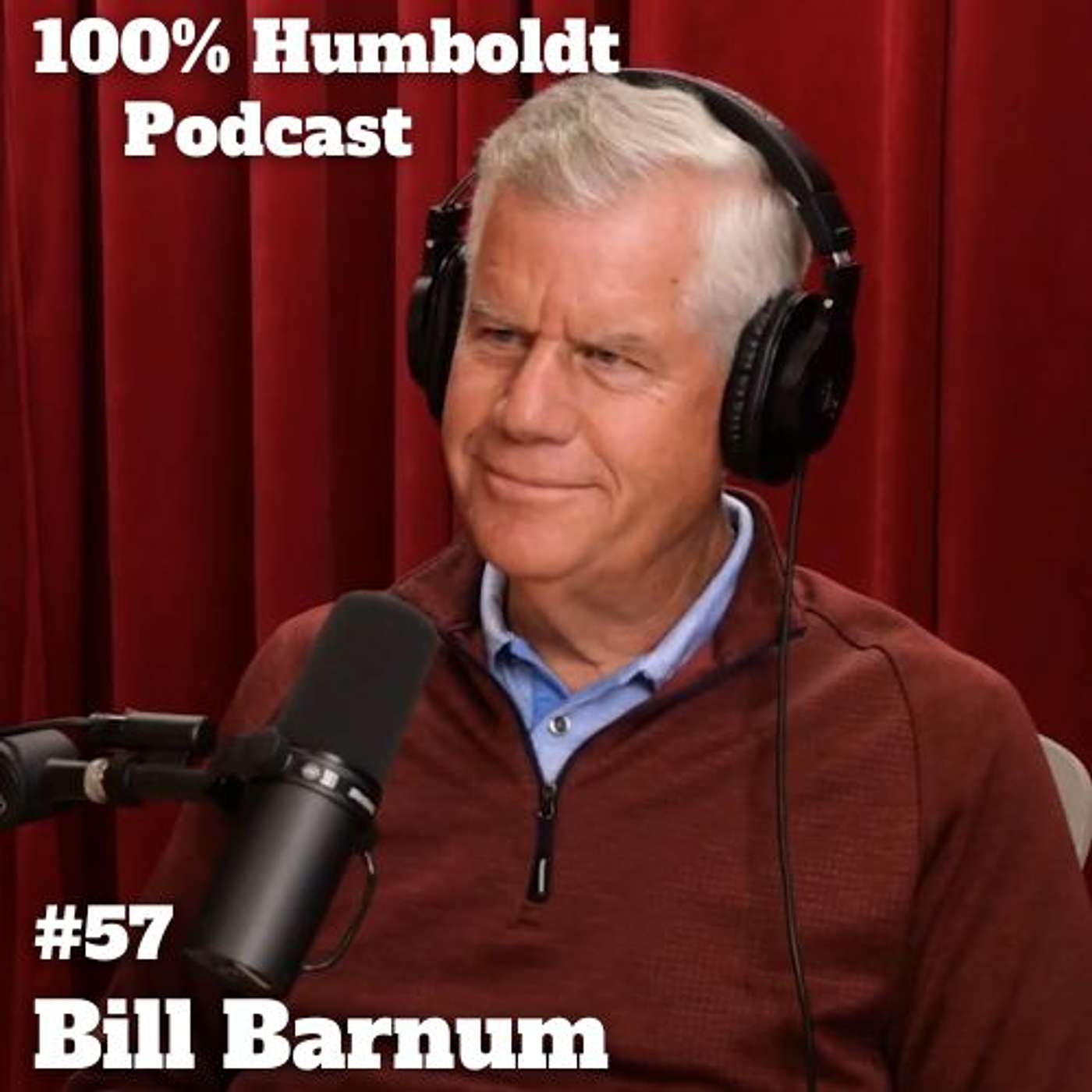 #57. Bill Barnum's Legacy: From Eureka's Timber Roots to Housing Hurdles and Sustainable Futures episode artwork