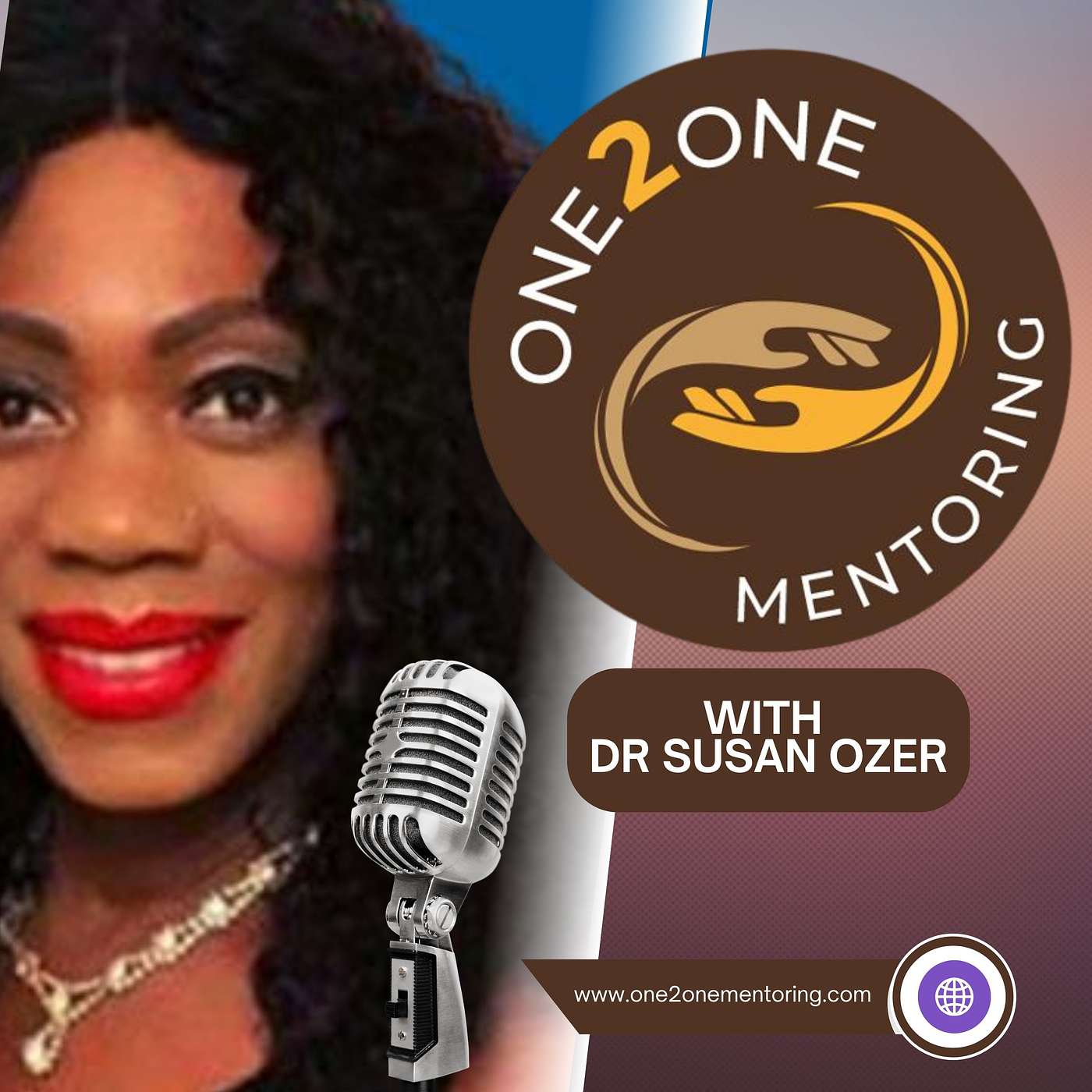 One2One Mentoring Conversations with Dr. Susan Ozer