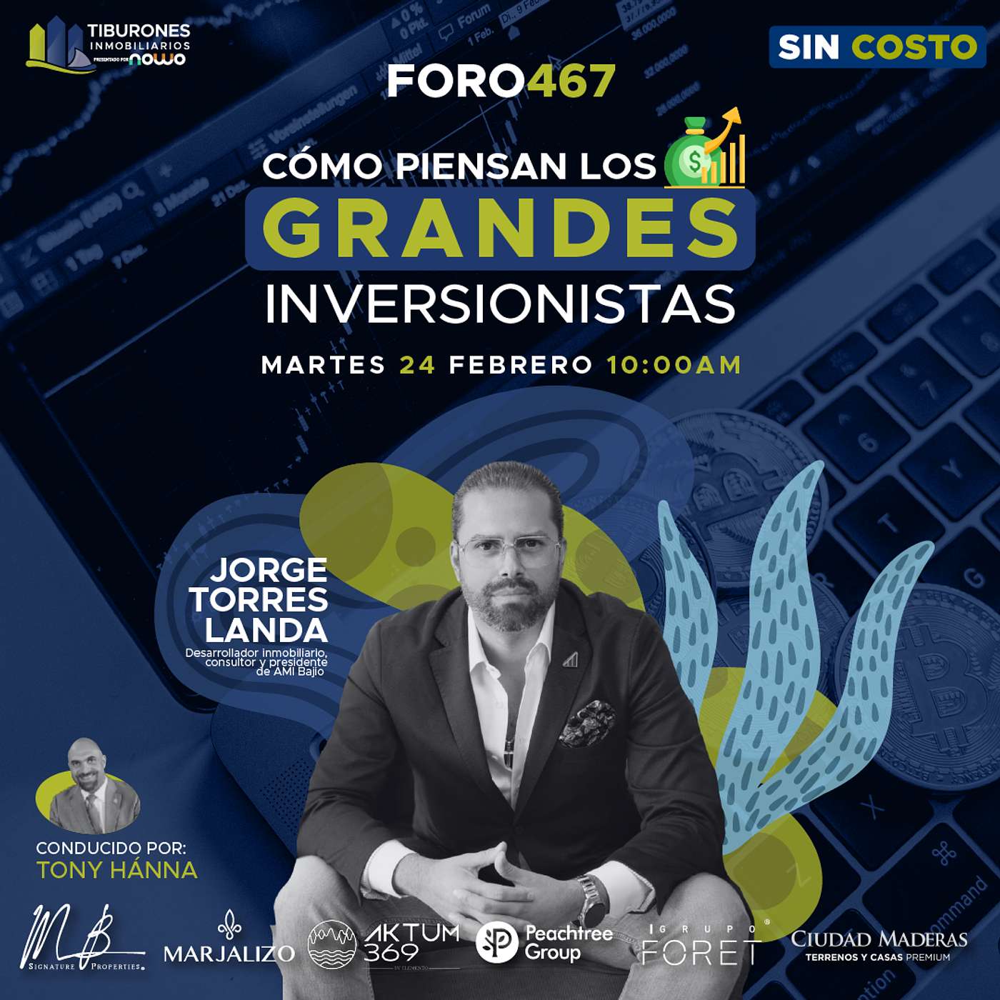 FORO 467 - Cómo Piensan los Grandes Inversionistas