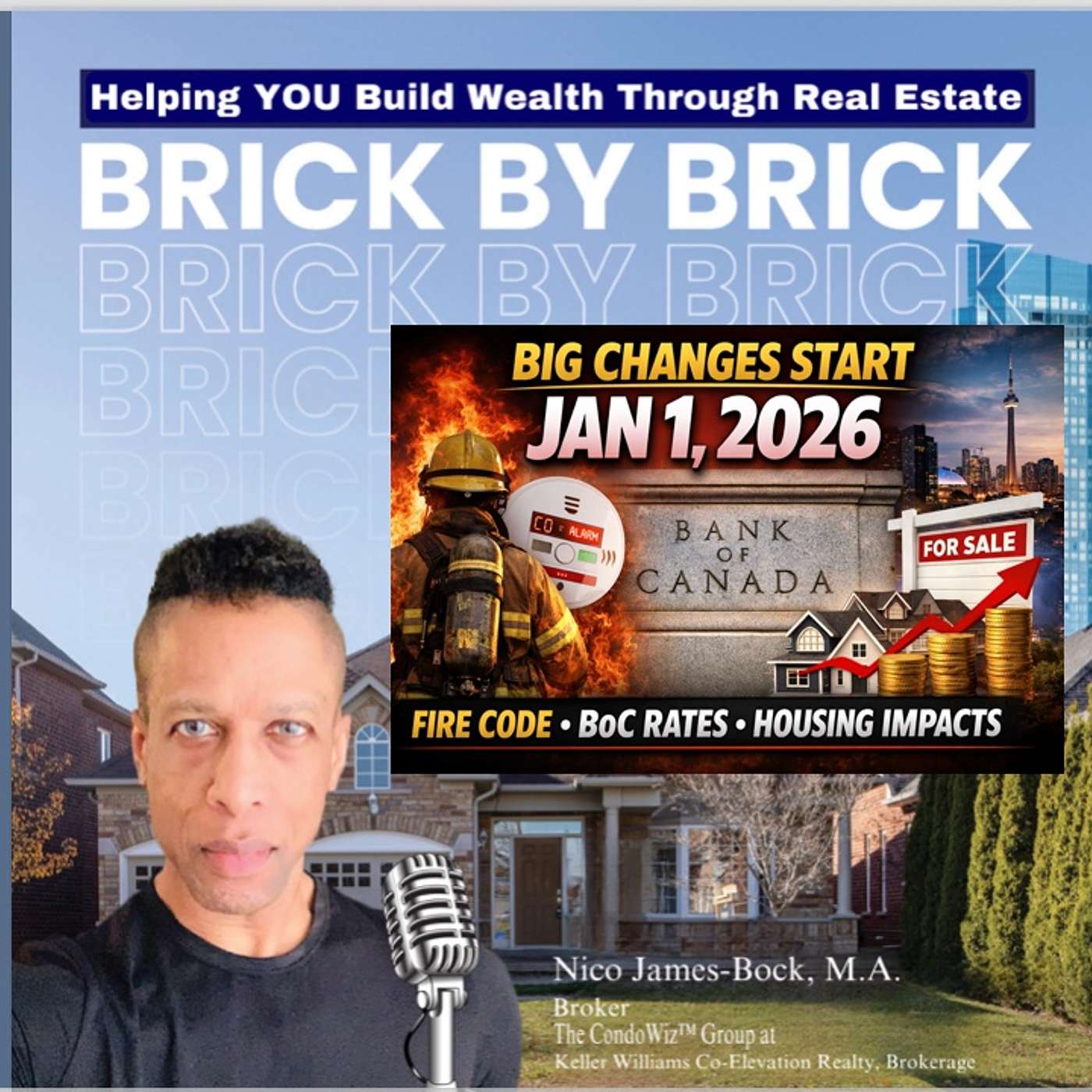 Helping YOU Build Wealth through Real Estate ....Brick by Brick with Nico James-Bock