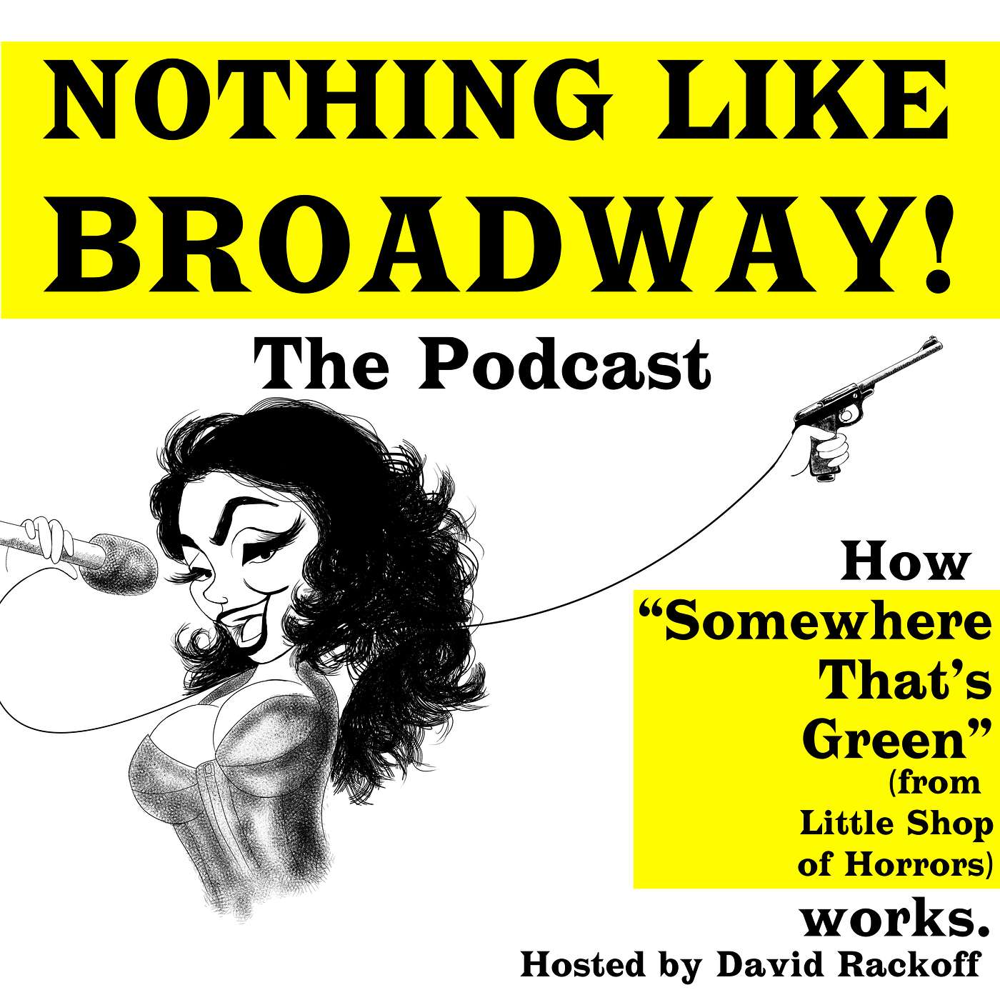 Nothing Like Broadway: The Podcast