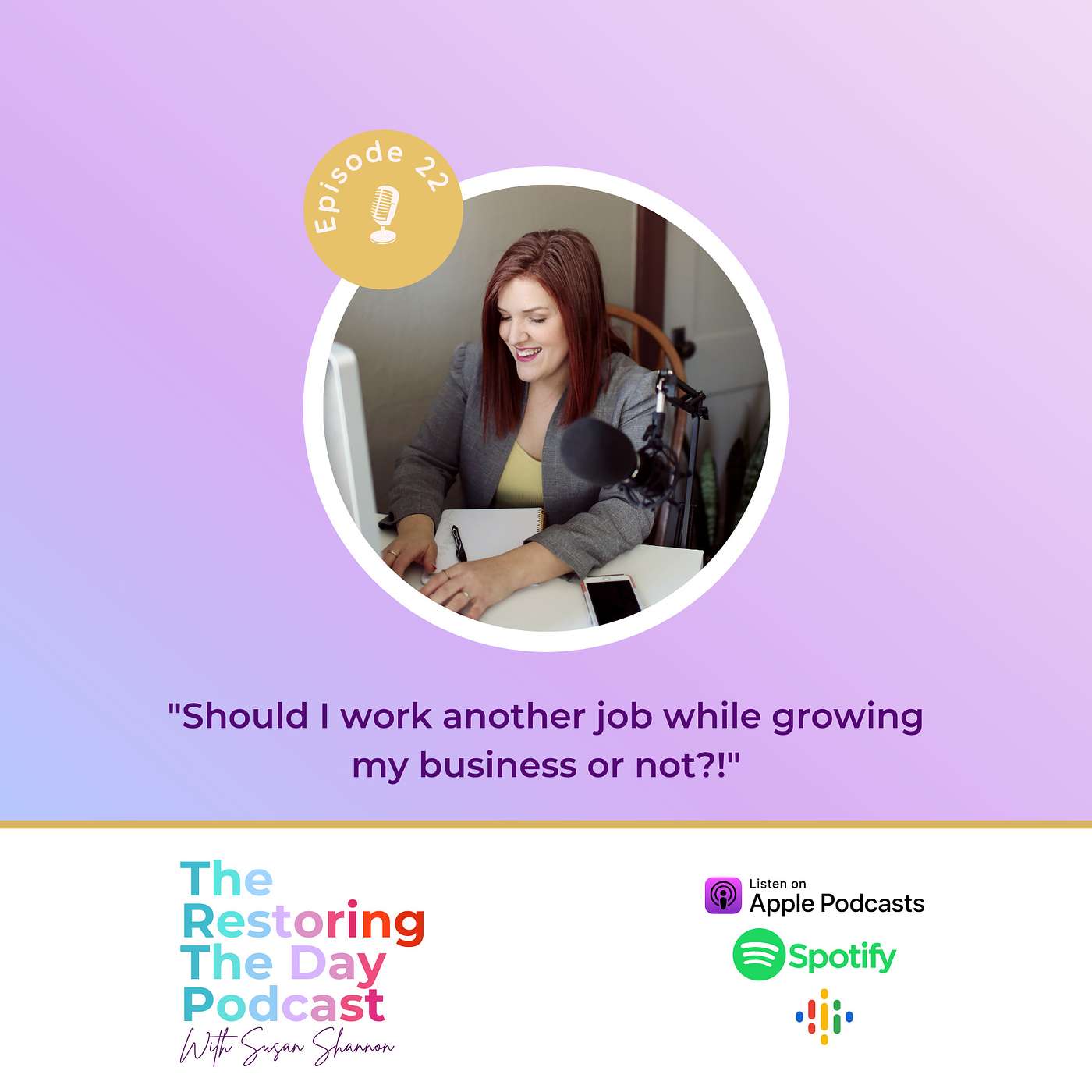 Restoring The Day Podcast with Susan Shannon