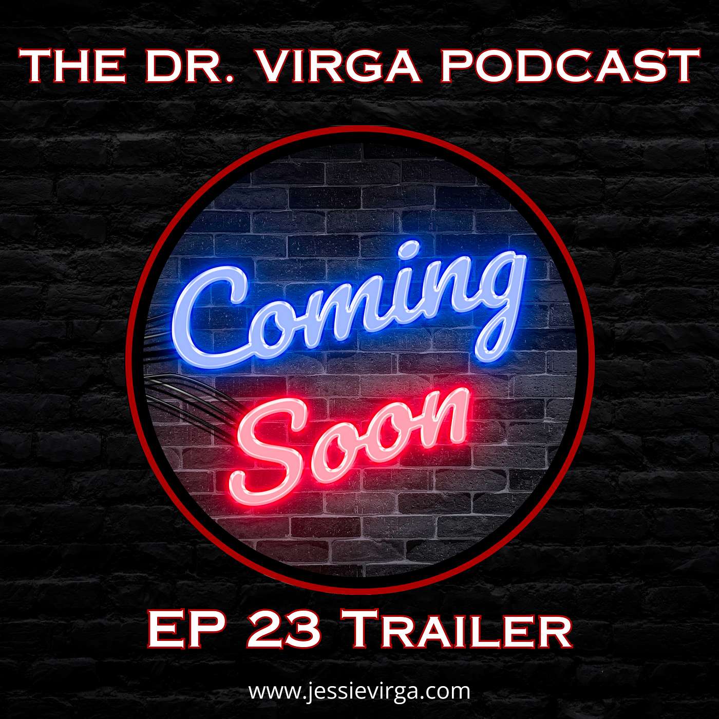 The Dr. Virga Podcast