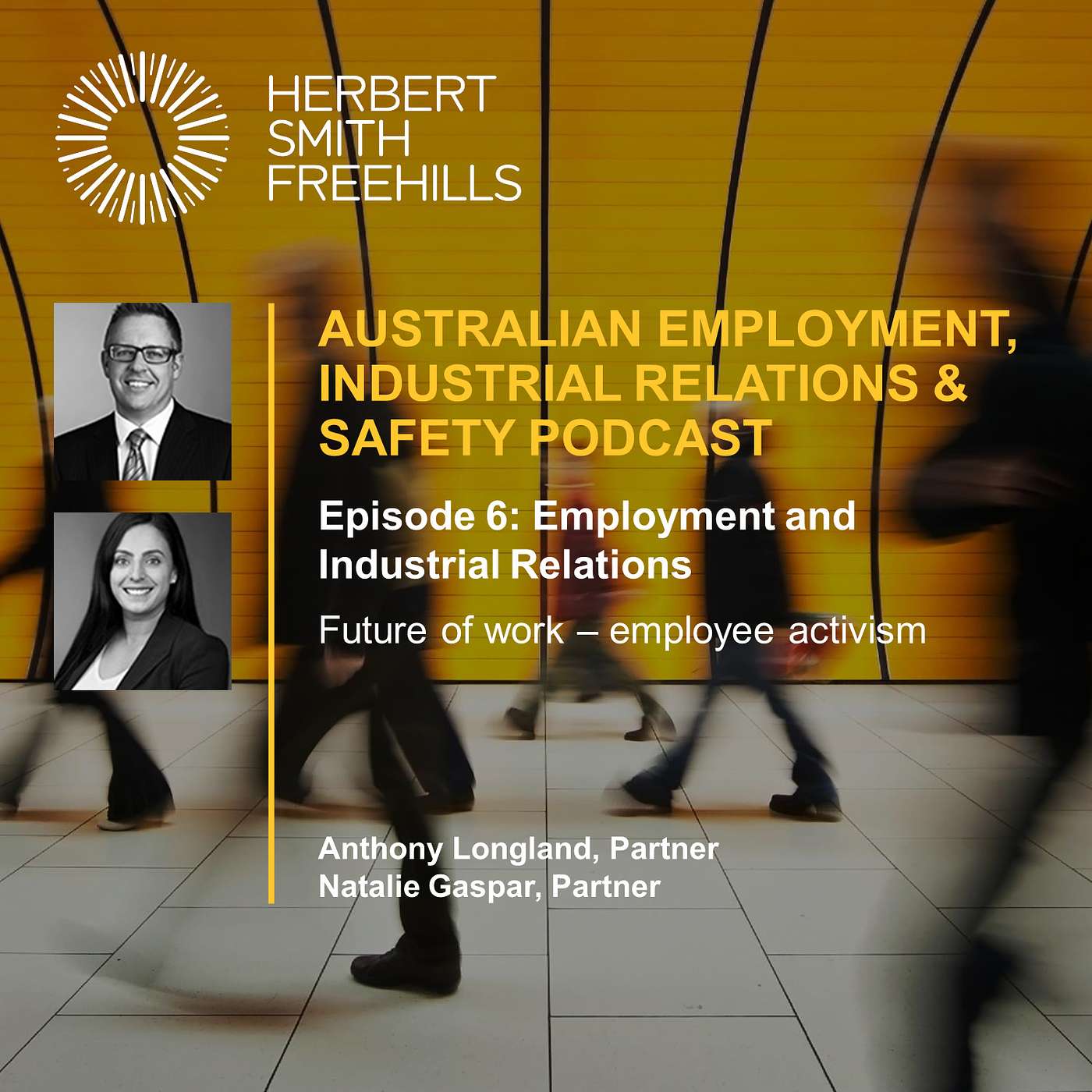 Australian EIRS Podcast EP6: Employment and Industrial Relations: Future of work – employee activism episode artwork