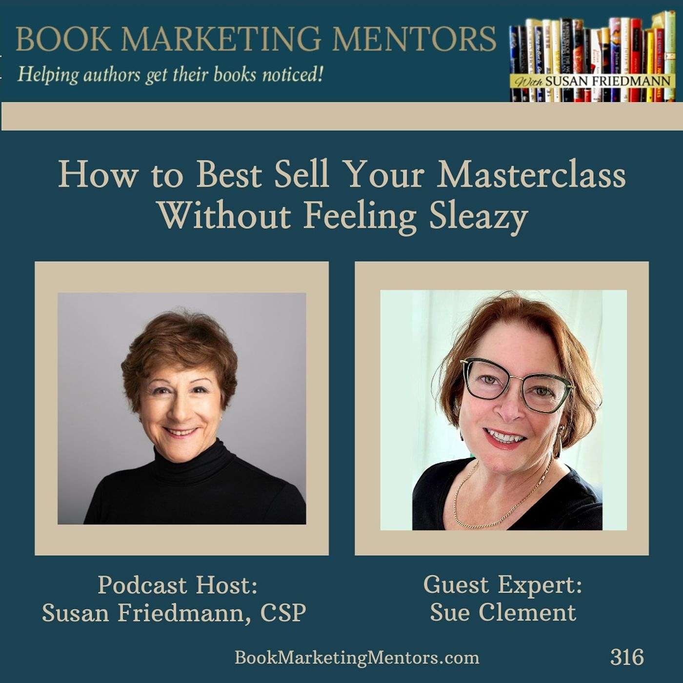 How to Best Sell Your Masterclass Without Feeling Sleazy - BM316 - podcast episode cover