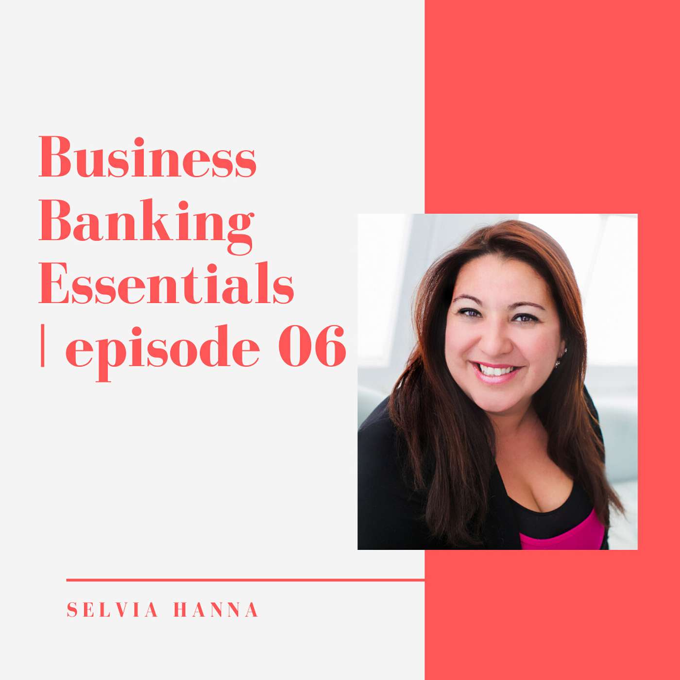 006 // Business Banking Essentials