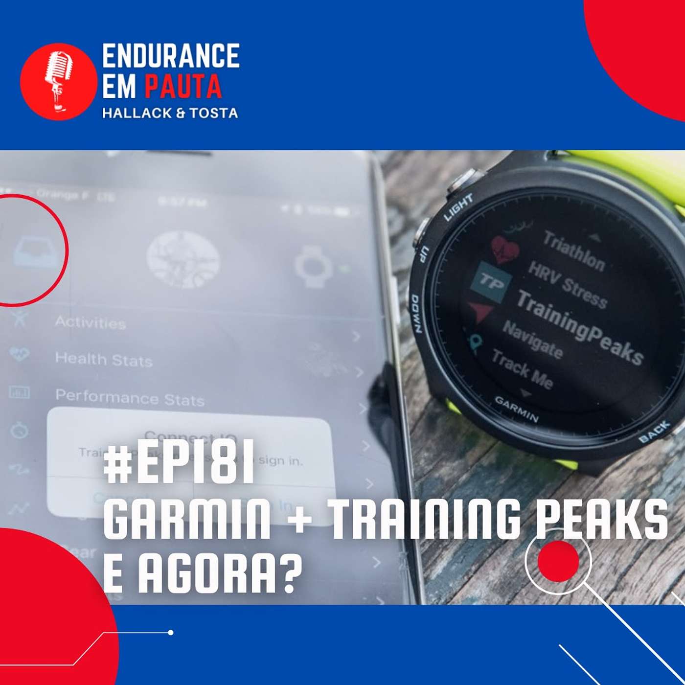 #EP181 - GARMIN + TRAININGPEAKS E AGORA? episode artwork
