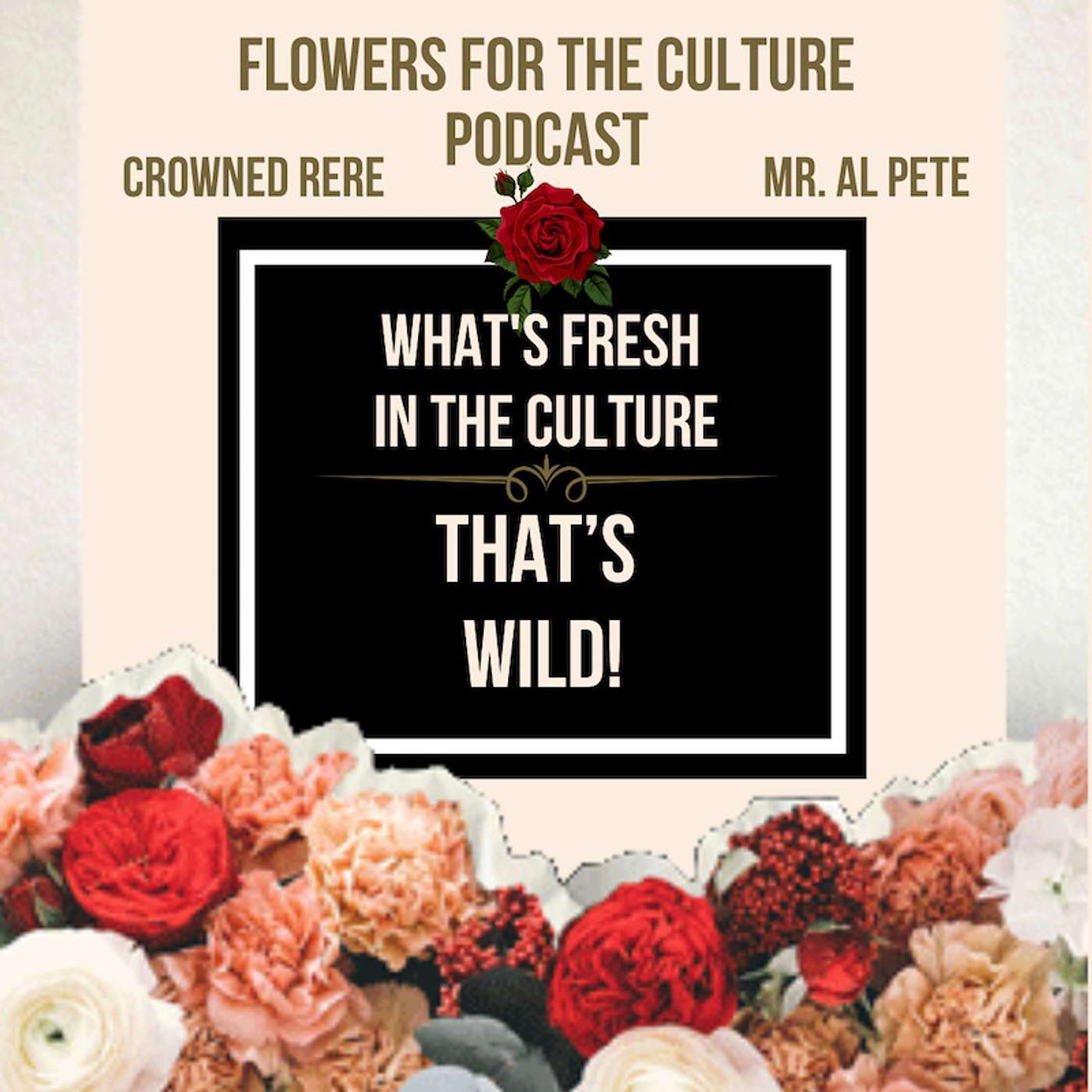 What's Fresh In The Culture: THAT'S WILD