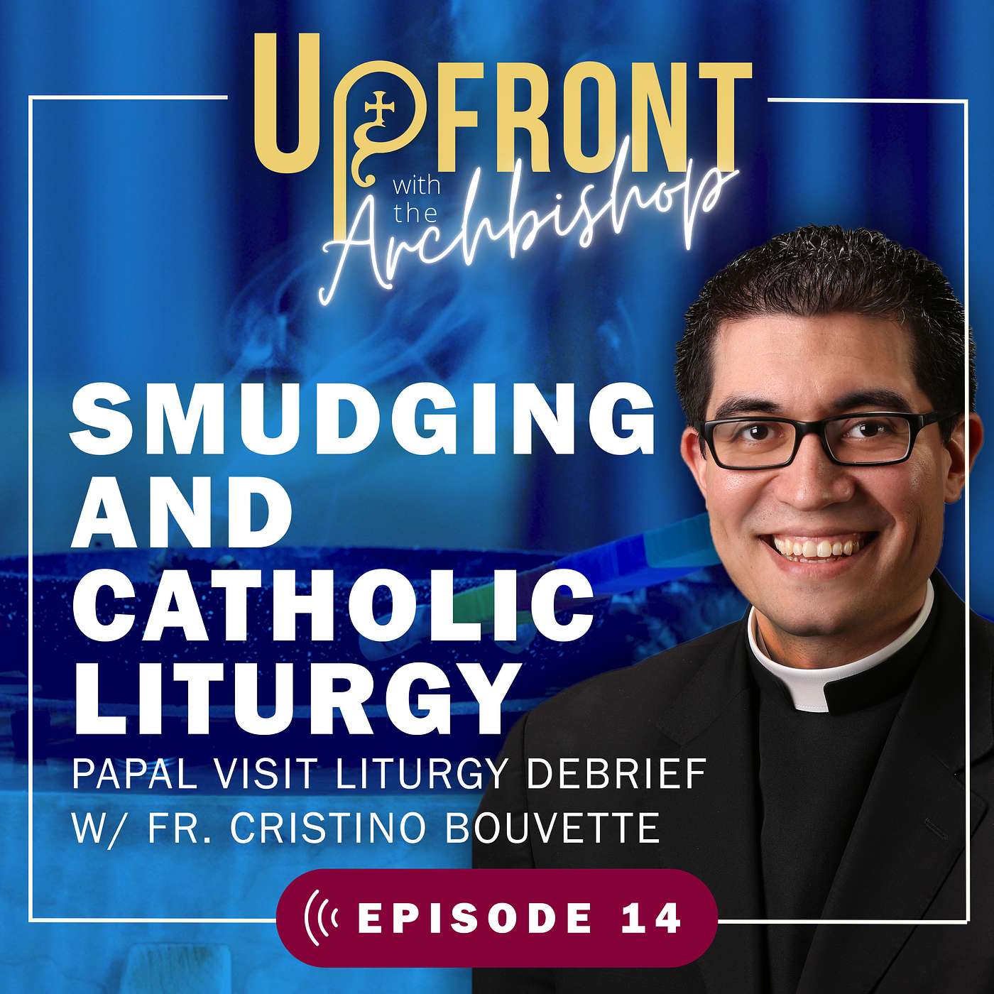 Upfront with the Archbishop