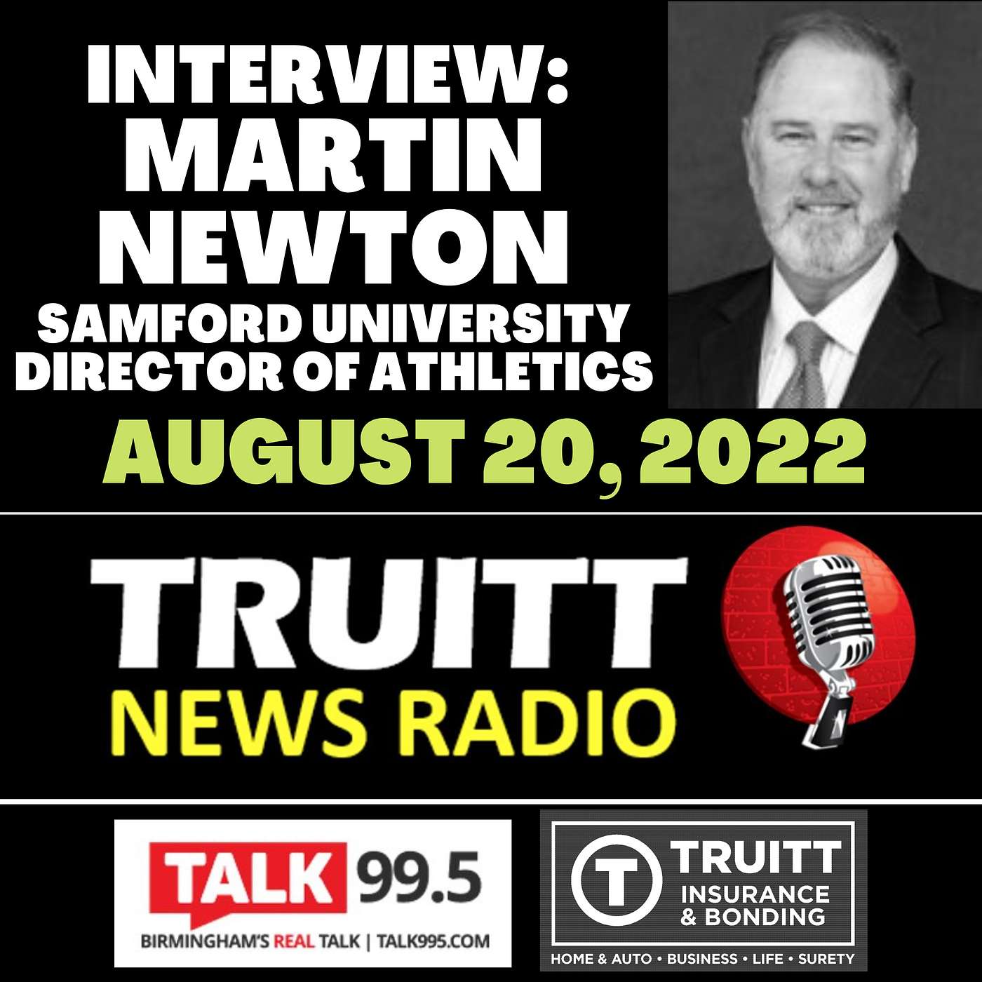 INTERVIEW: Martin Newton, Samford University Director of Athletics, from our 8/20/22 show