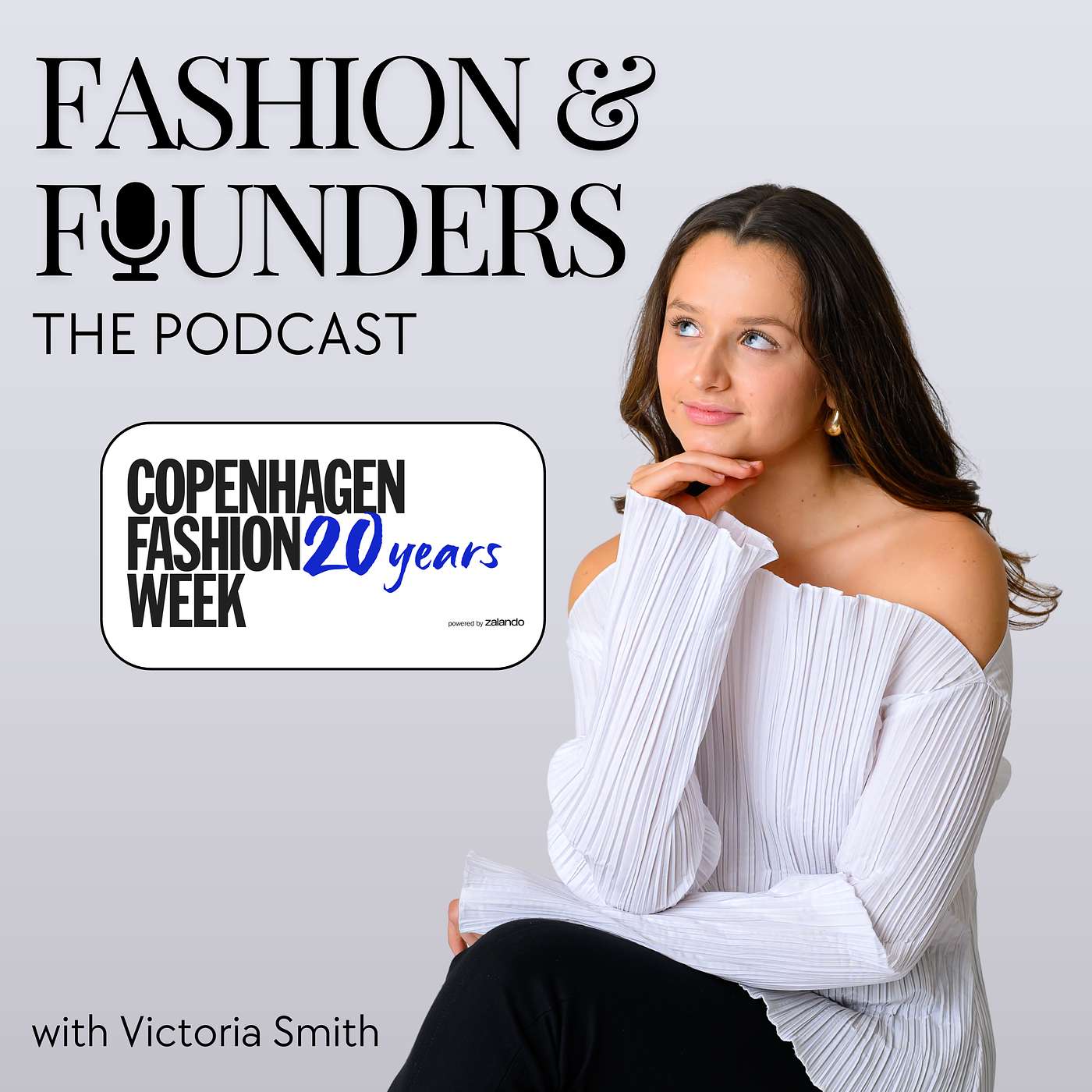 Fashion & Founders The Podcast