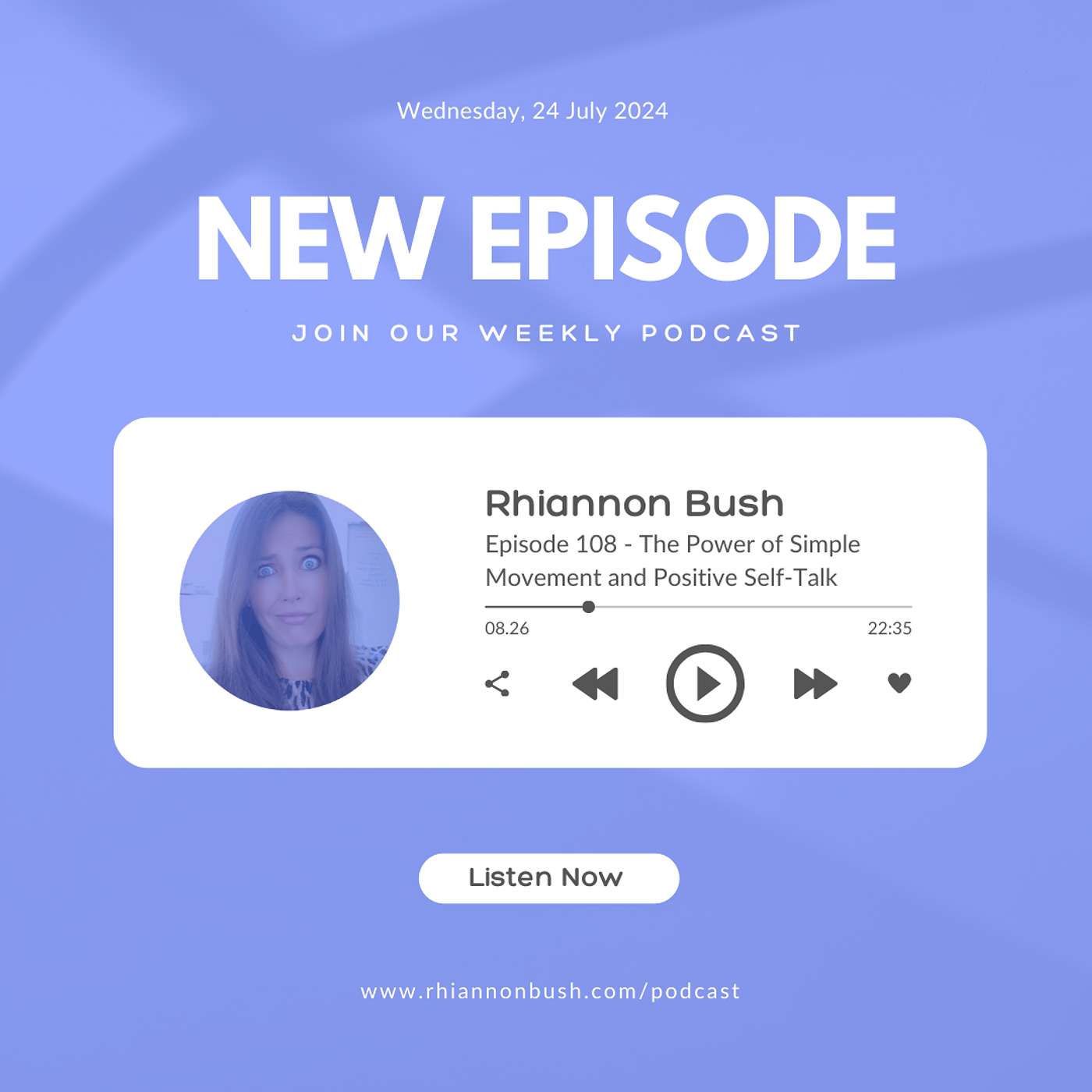 Ep. 108 - The Mind-Body Connection: How Small Movements Shift Big Mindsets