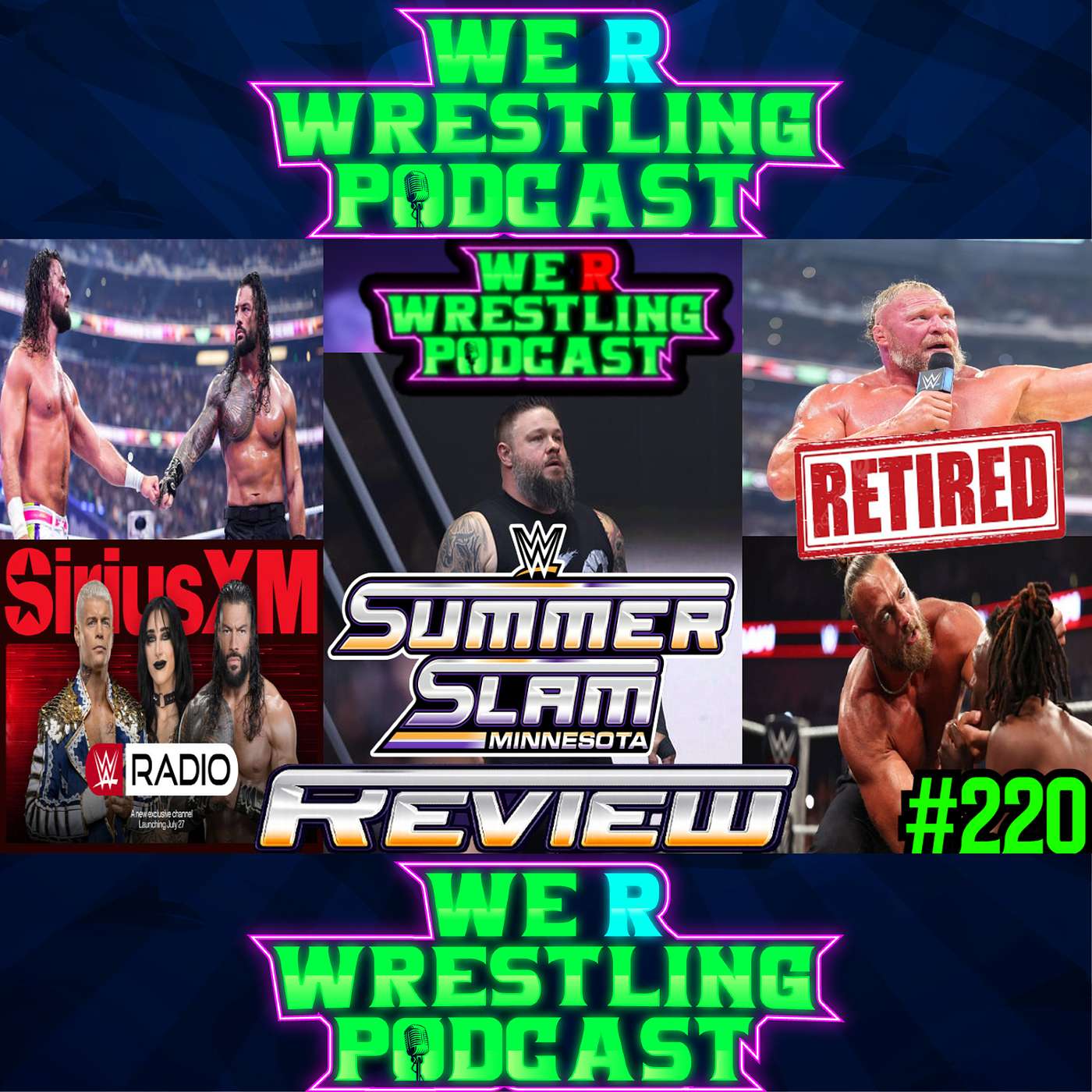 WWE SUMMERSLAM 2026 REVIEW! BROCK LESNAR RETIRED! WWE RADIO & MORE! WRW Podcast Ep. 220 episode artwork