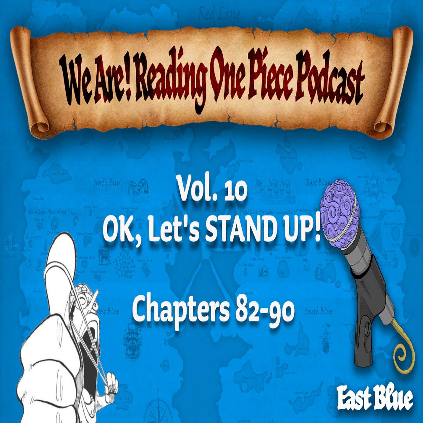 We Are! Reading One Piece Podcast Episode 10-Volume 10: OK, Let's STAND UP! episode artwork