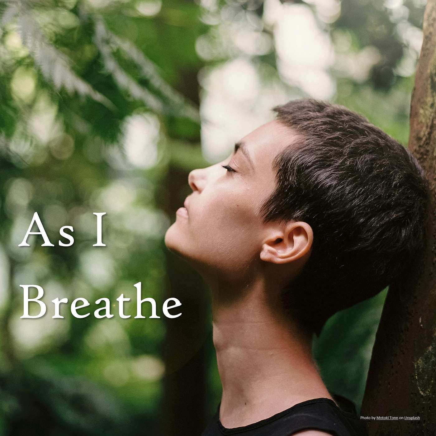 As I Breathe