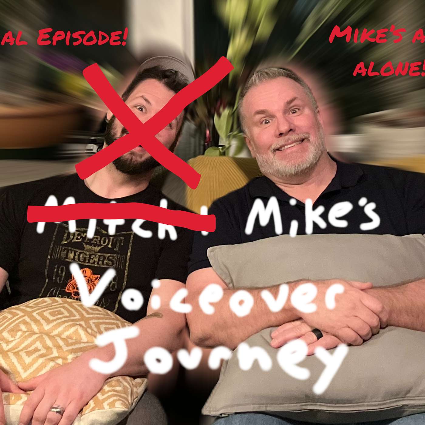 Mitch & Mike\'s Voice Over Journey
