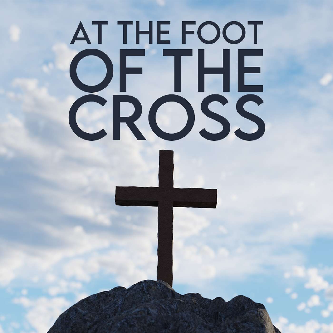 Season 5 Episode 75 - At the Foot of the Cross