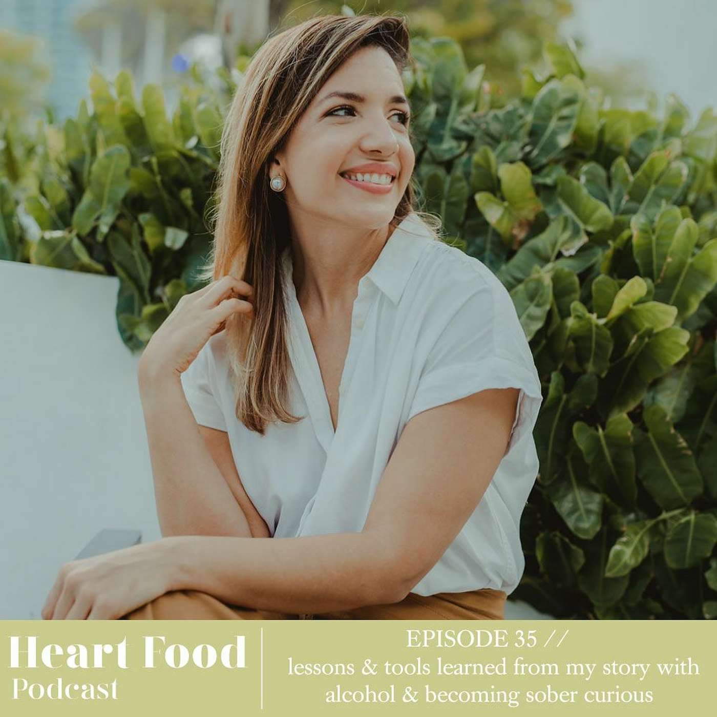 035 | Lessons & tools learned from my story with alcohol & becoming sober curious episode artwork
