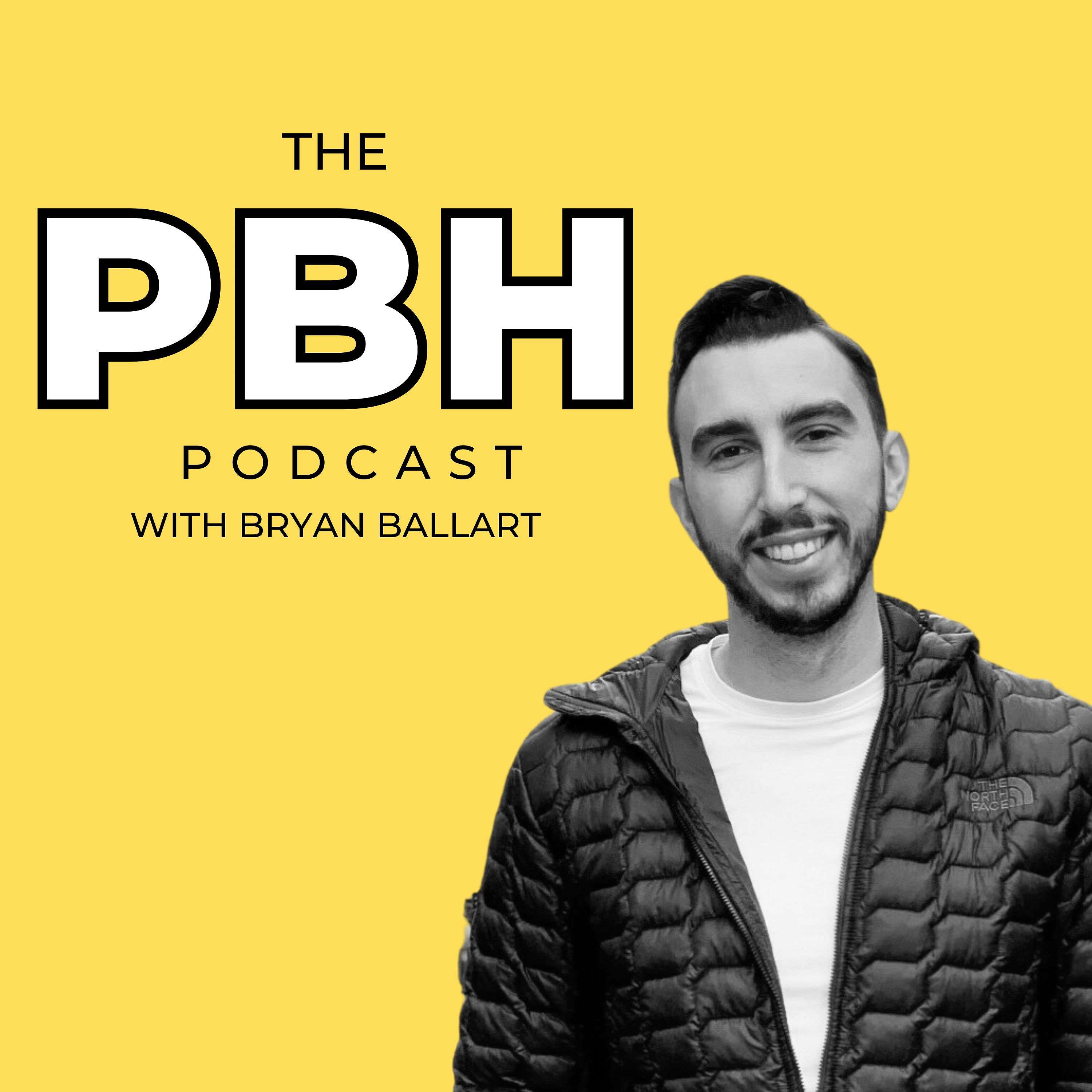 The PBH Podcast w/ Bryan Ballart
