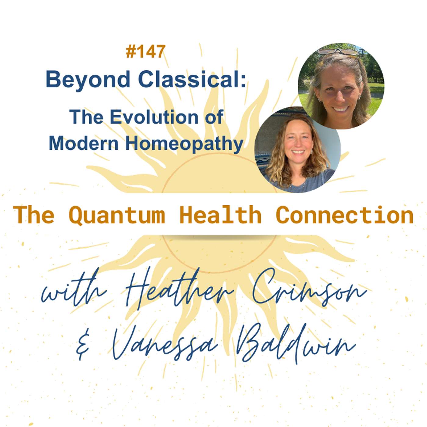 #147 Beyond Classical: The Evolution of Modern Homeopathy