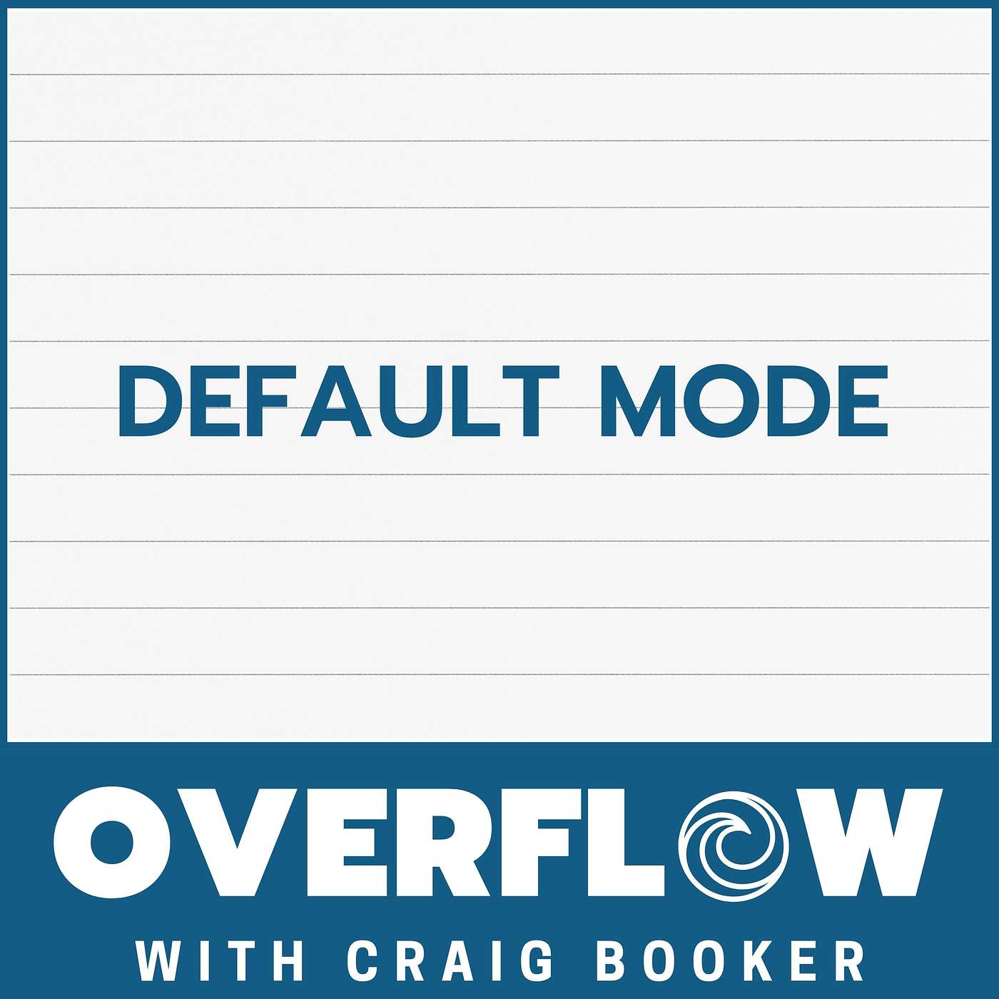Overflow with Craig Booker